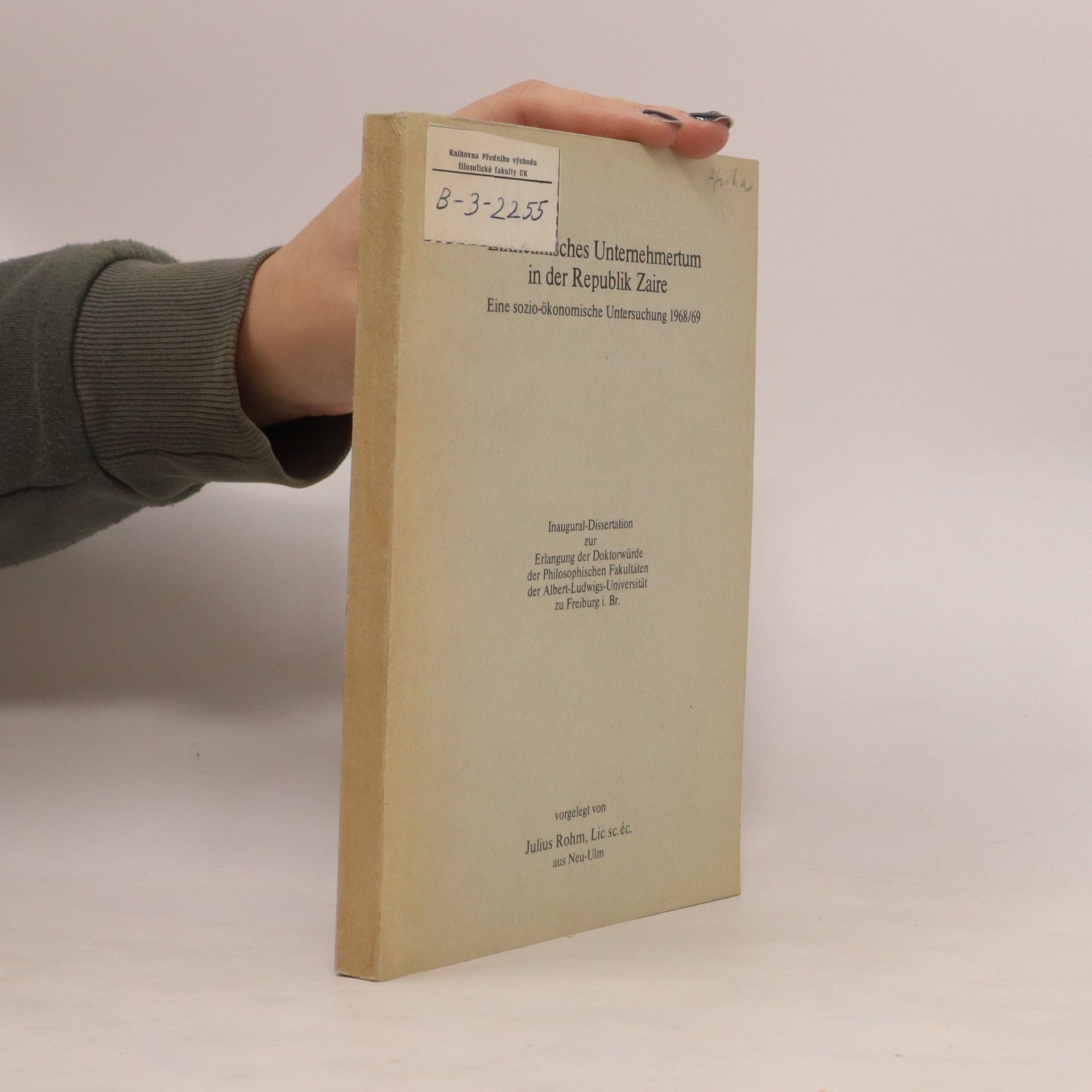 Julius Rohm Einheimisches Unternehmertum in der Republik Zaire