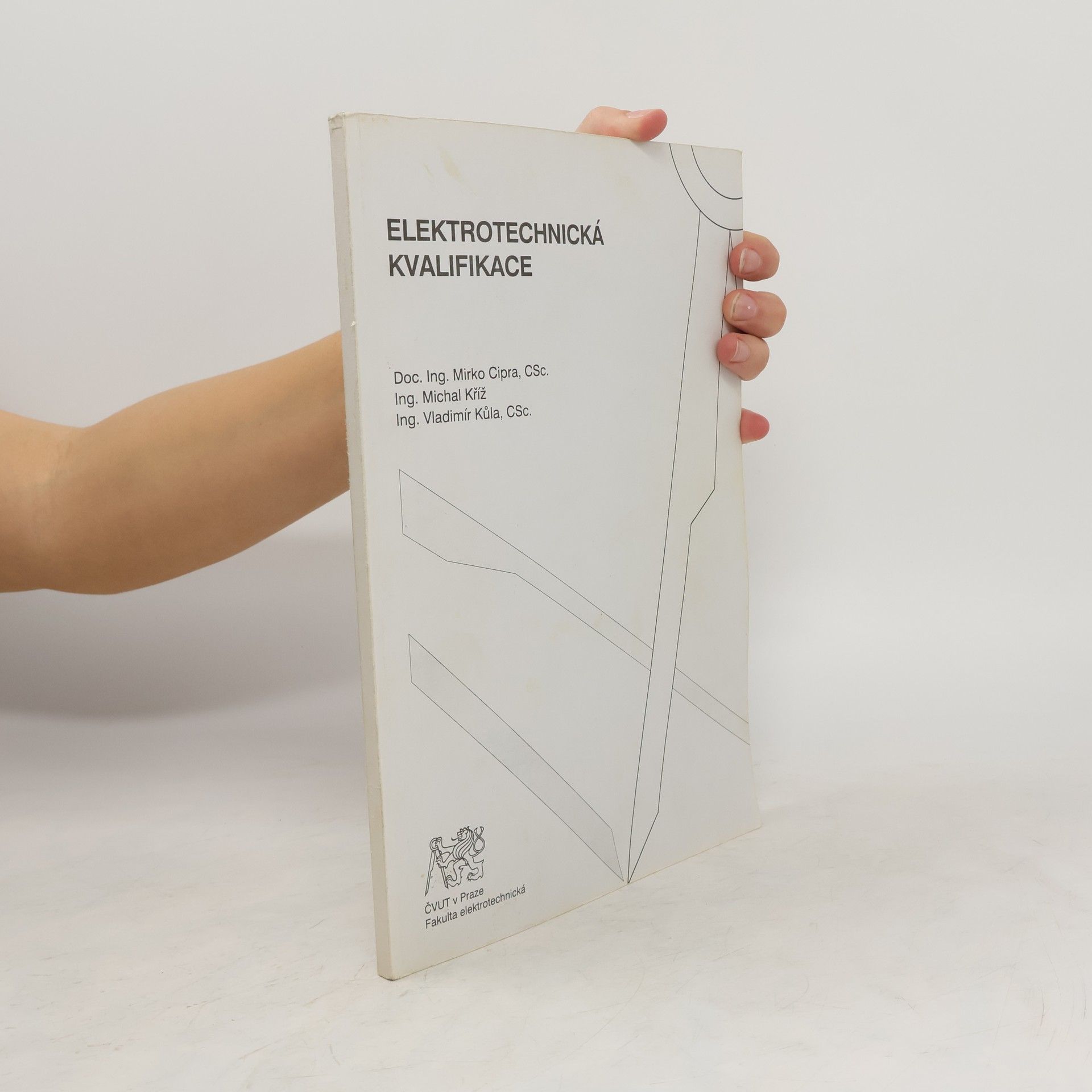 Mirko Cipra Elektrotechnická kvalifikace