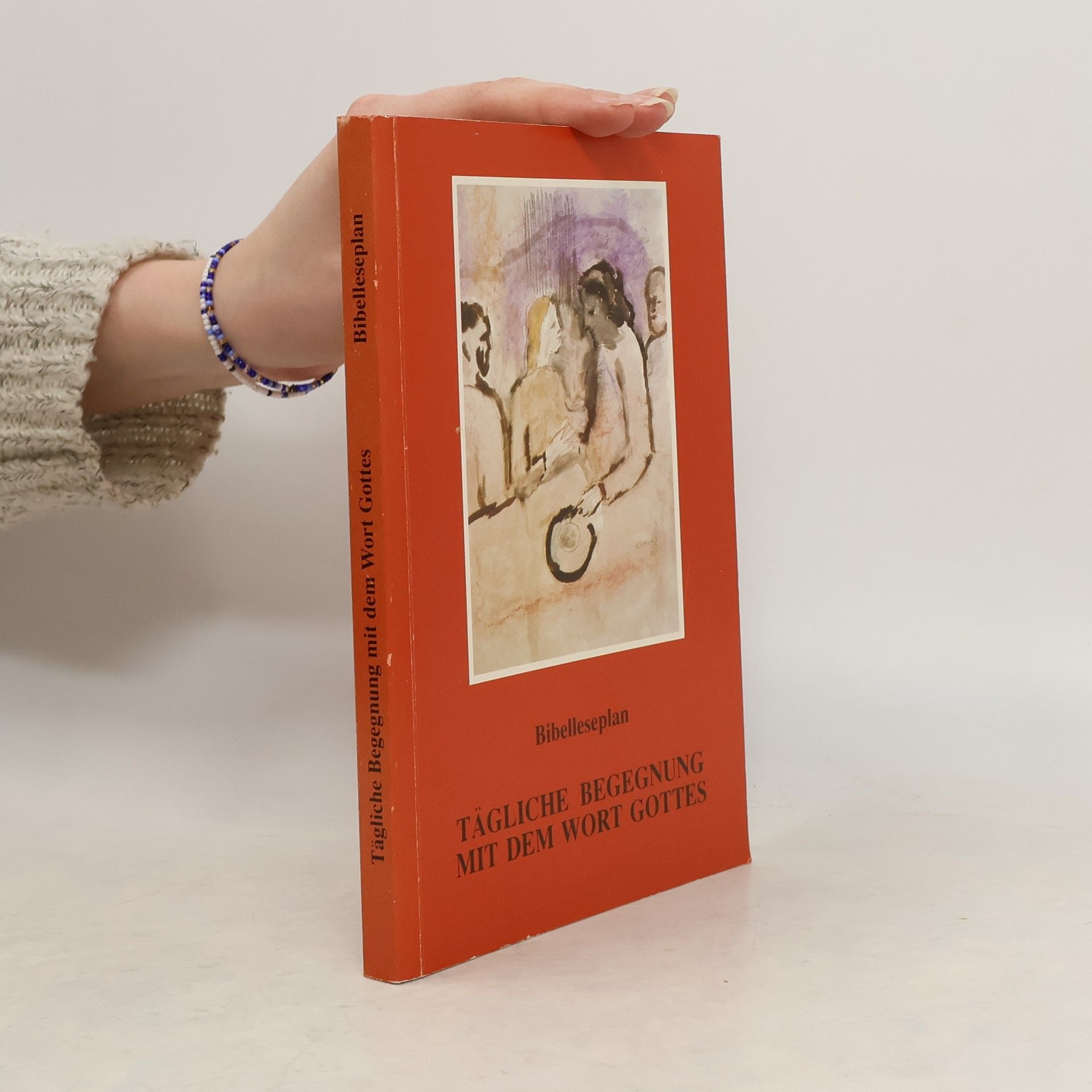 Autores varios Tägliche Begegnung mit dem Wort Gottes