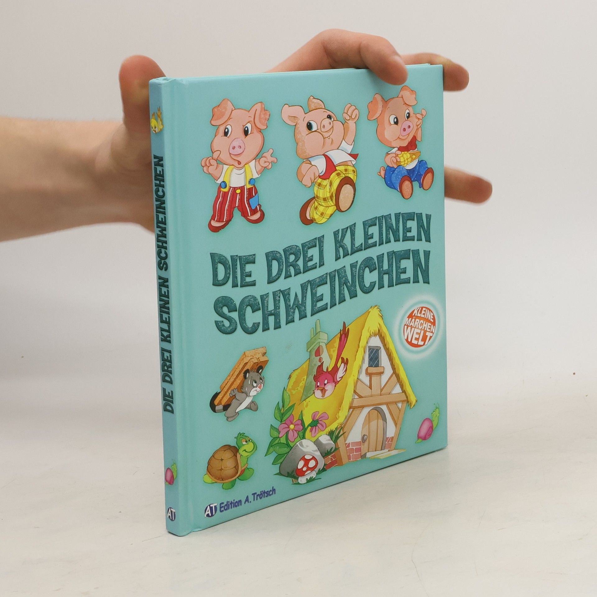 Autorenkollektiv Die drei kleinen Schweinchen