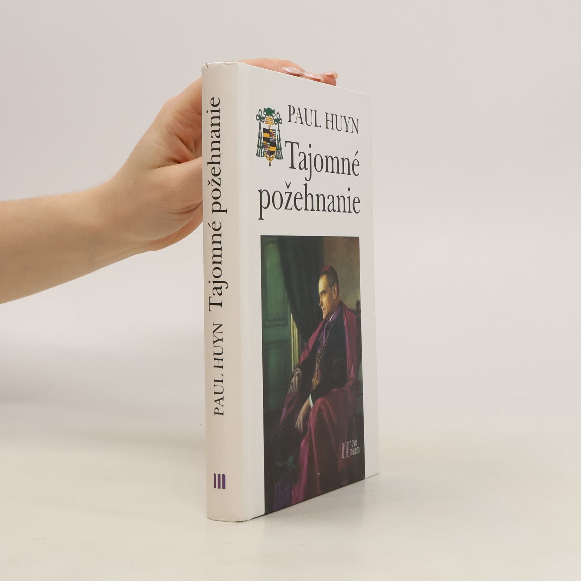 Paul Huyn Tajomné požehnanie