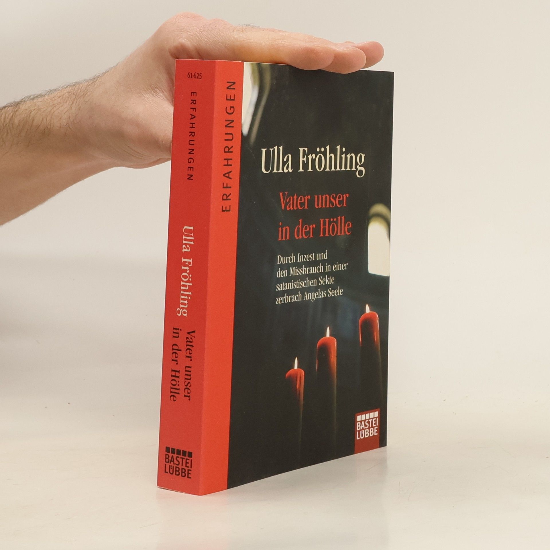 Ulla Fröhling Vater unser in der Hölle