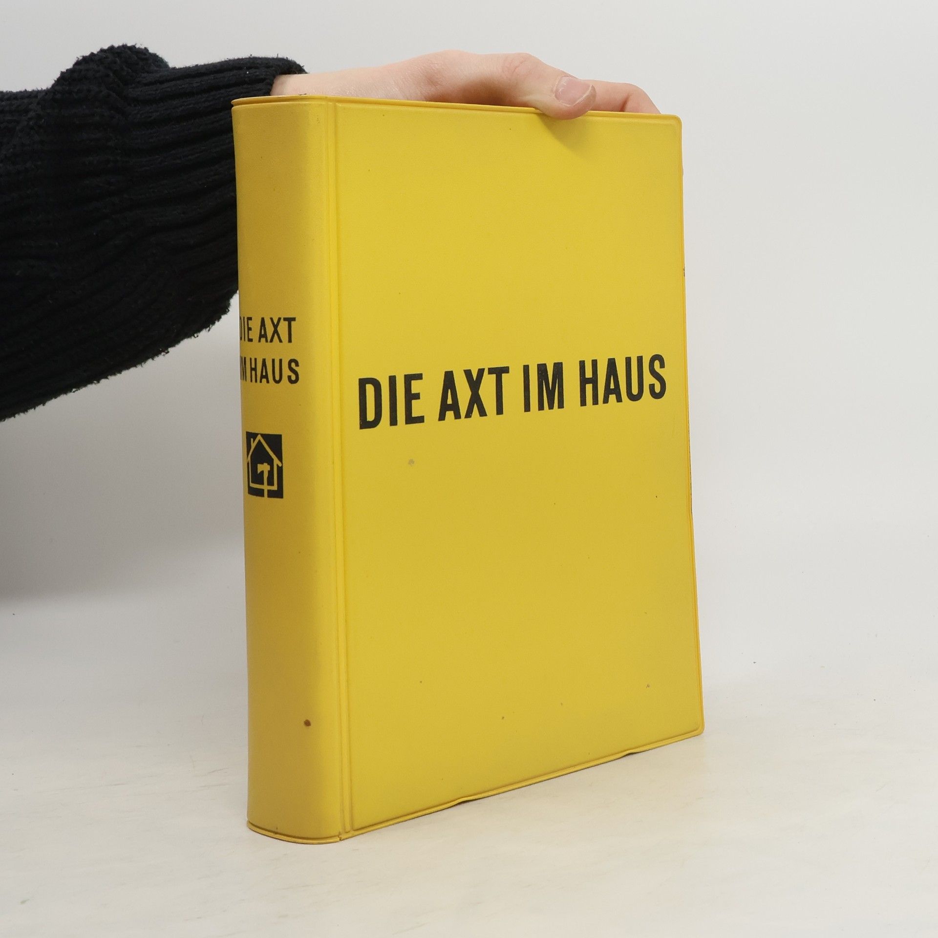 Collectif d'auteurs Die Axt im Haus