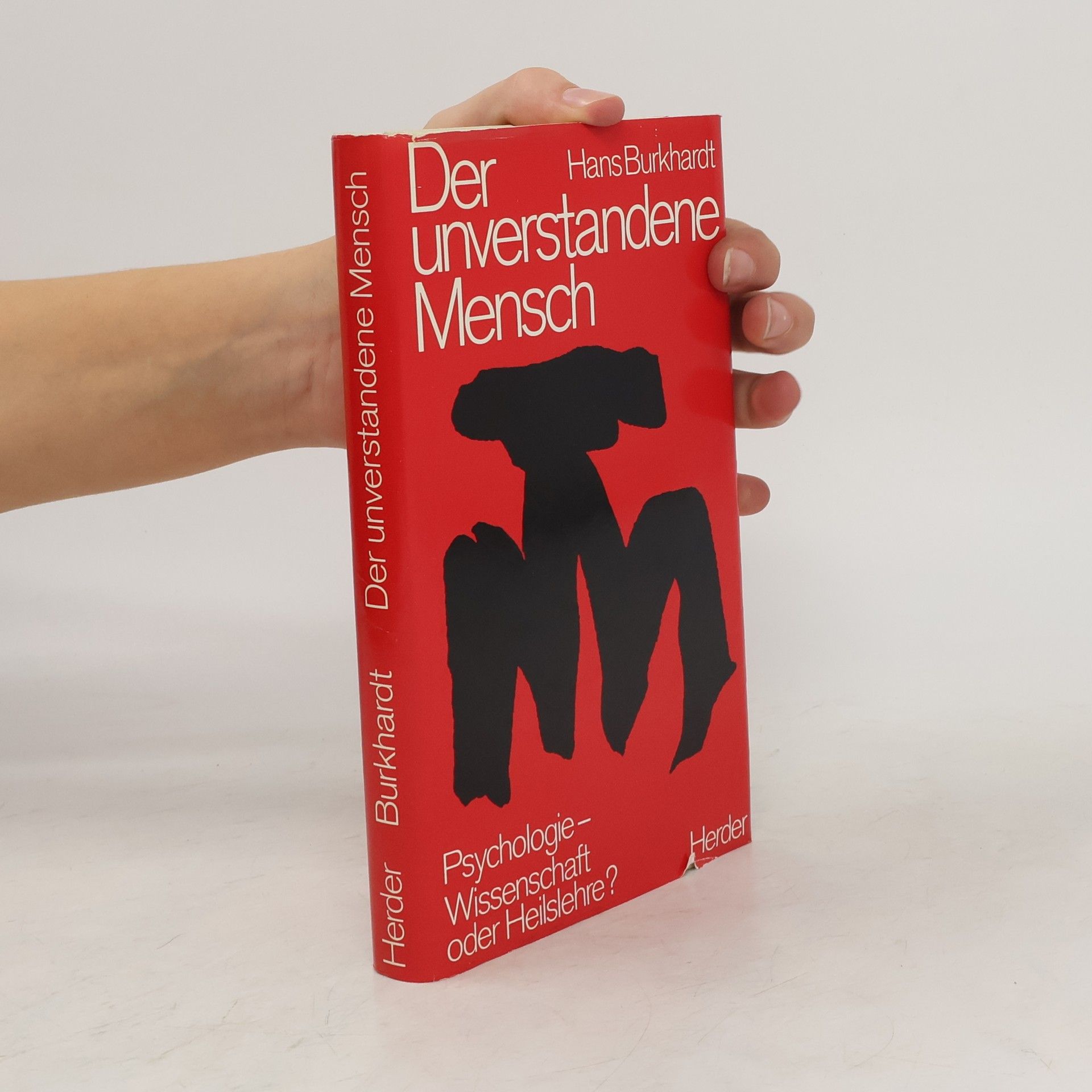 Hans Burkhardt Der unverstandene Mensch