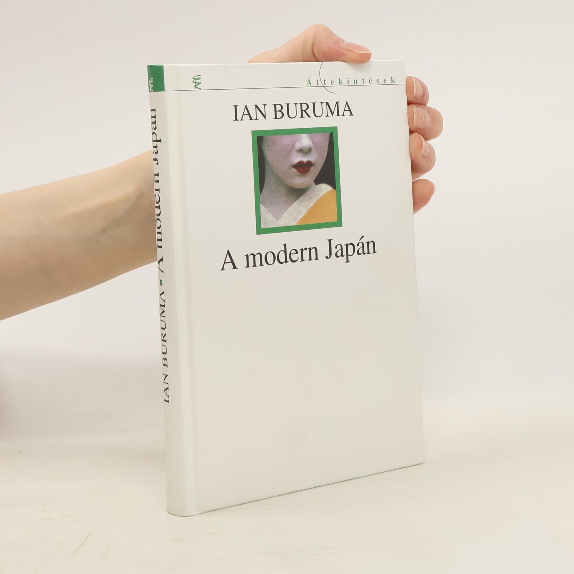 Ian Buruma A Modern Japán