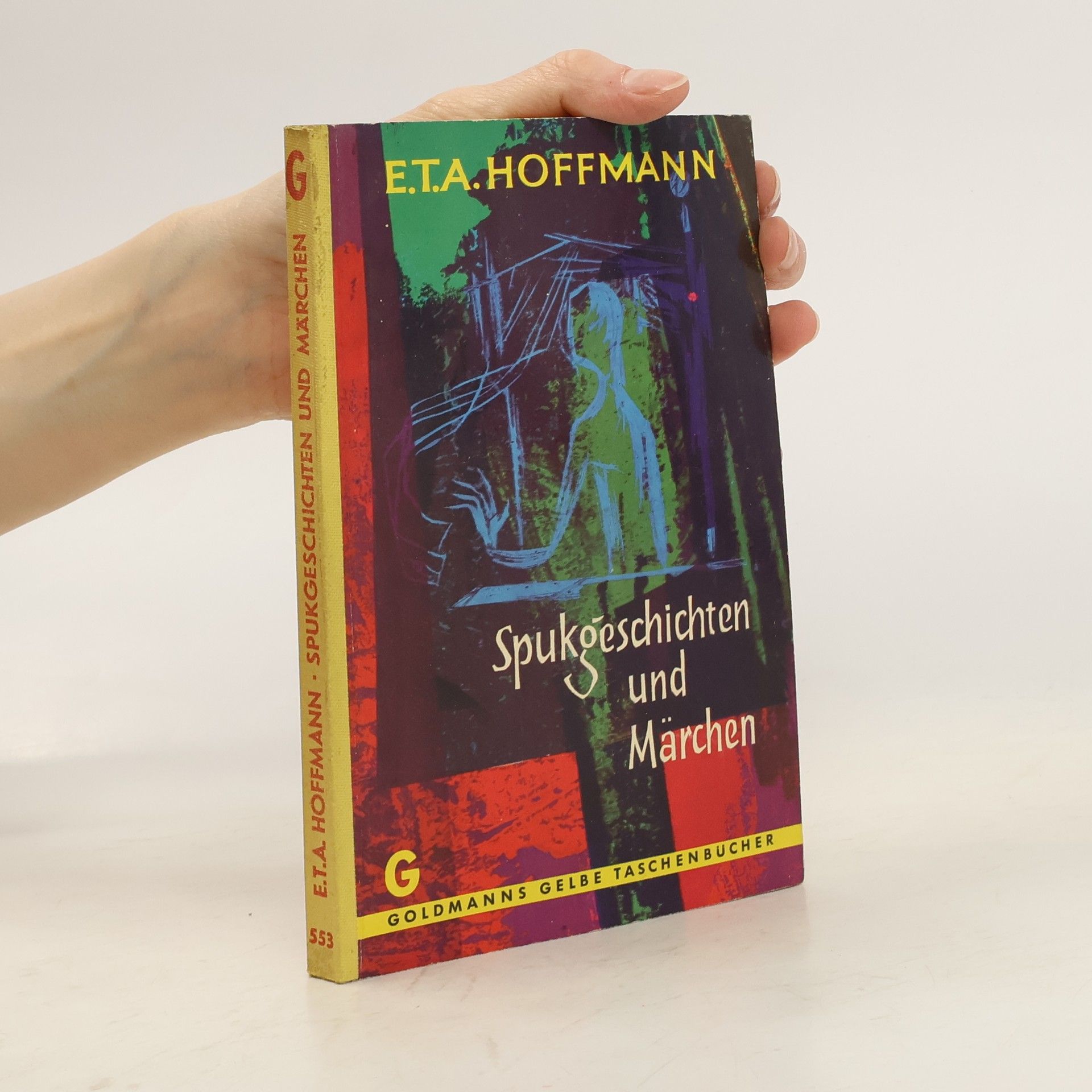 Ernst T. A. Hoffmann Spukgeschichten und Märchen
