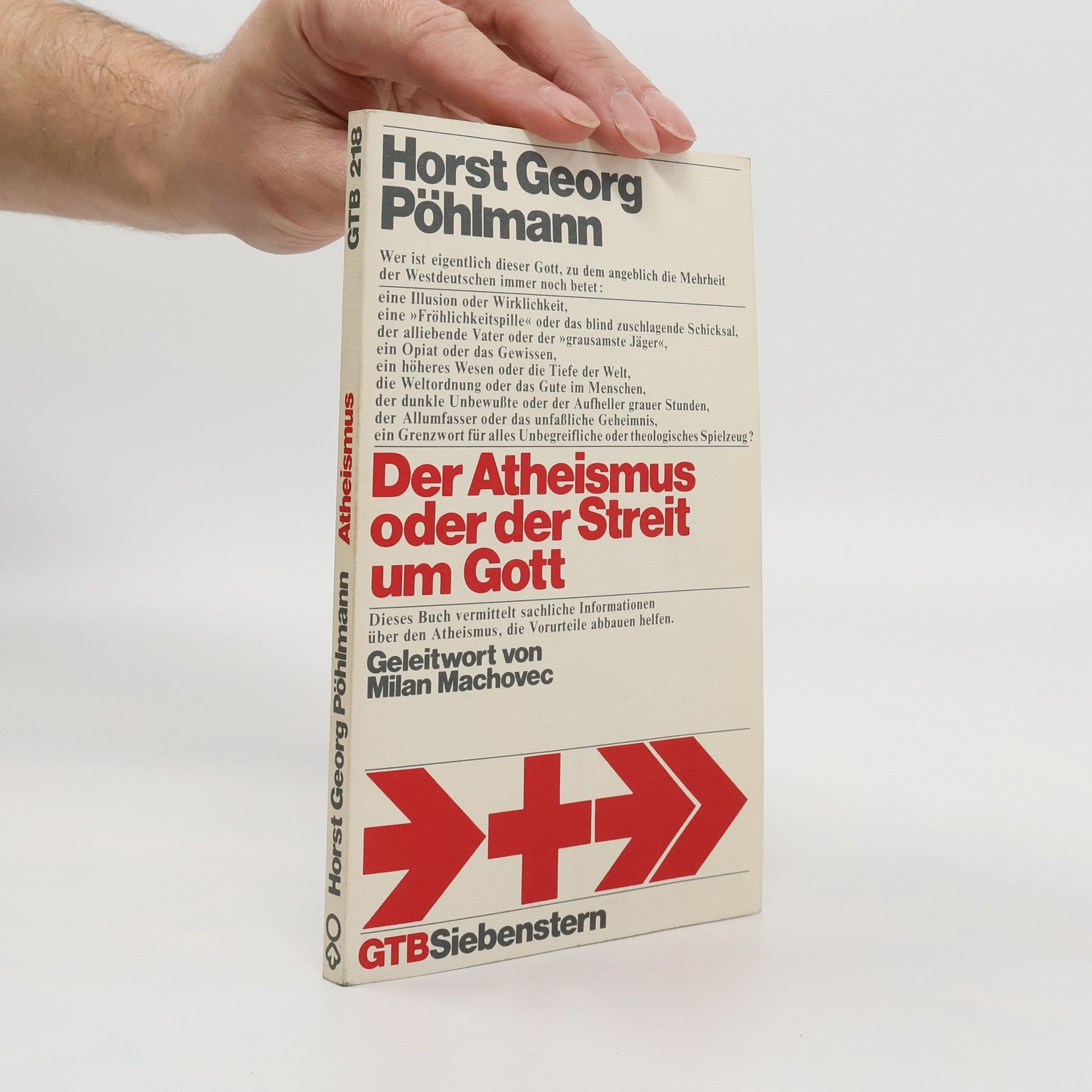 Horst Georg Pöhlmann Der Atheismus oder der Streit um Gott