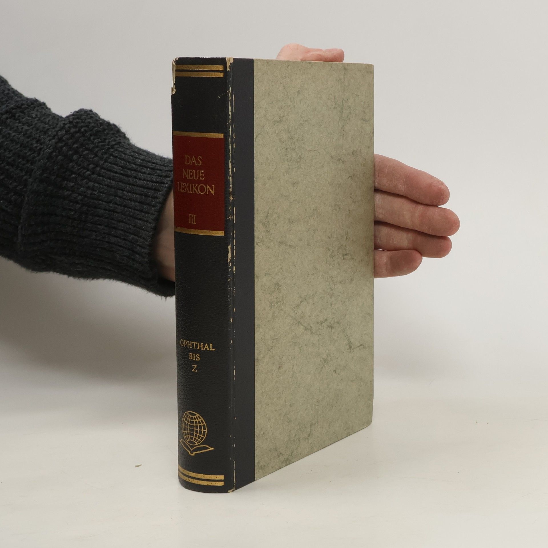 Autorenkollektiv Das neue Lexikon III. Ophthal bis Z