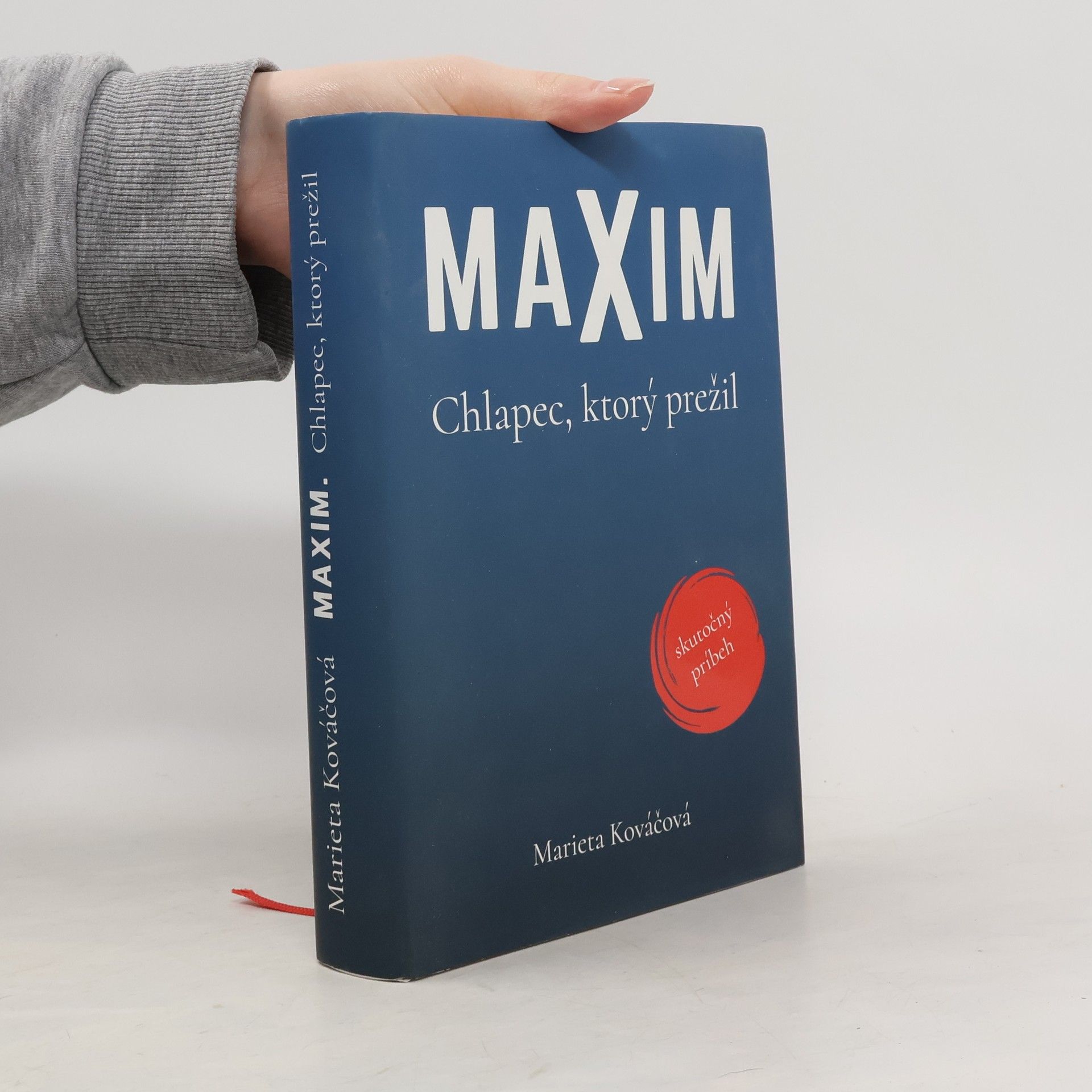Marieta Kováčová Maxim: Chlapec, ktorý prežil