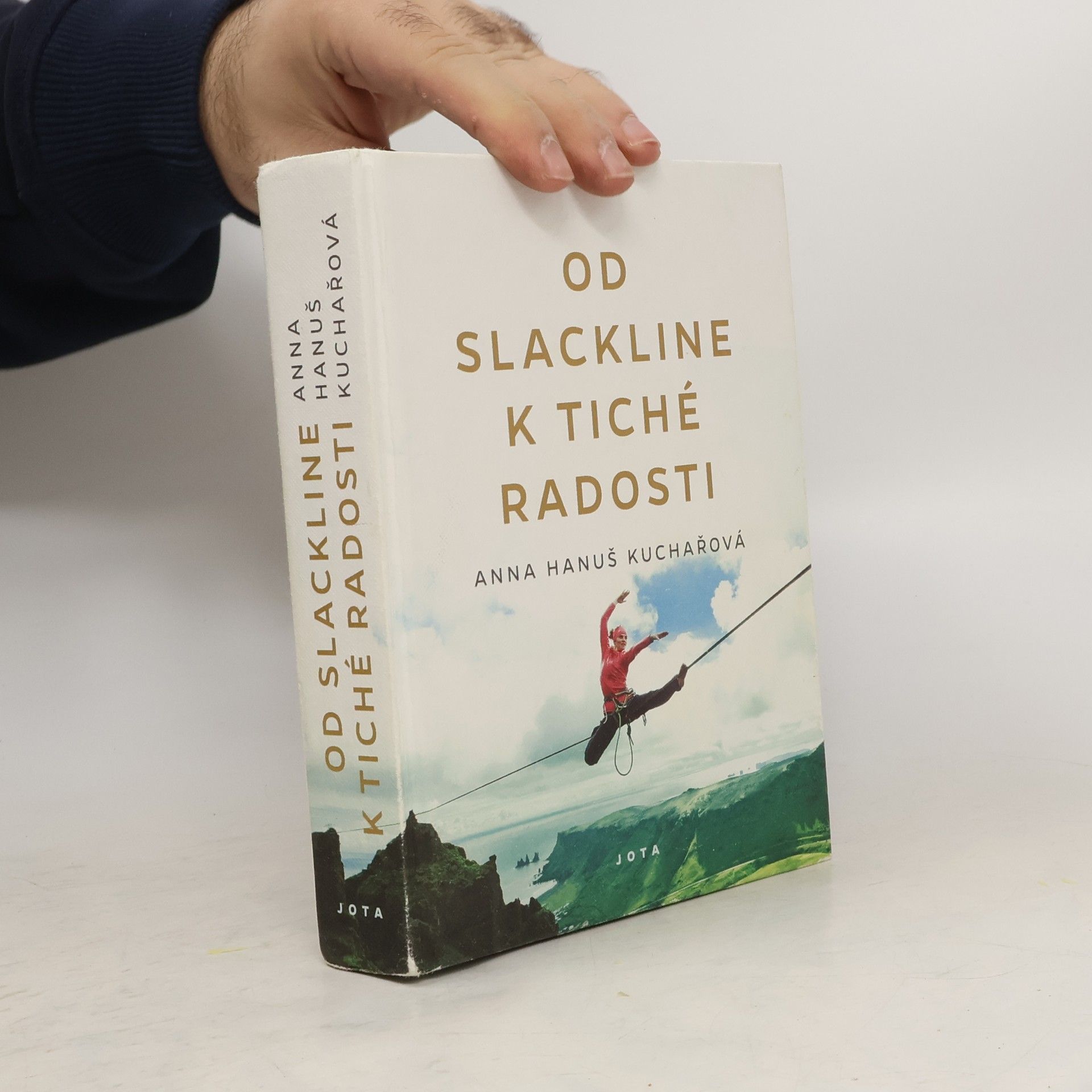 Anna Hanuš Kuchařová Od slackline k tiché radosti