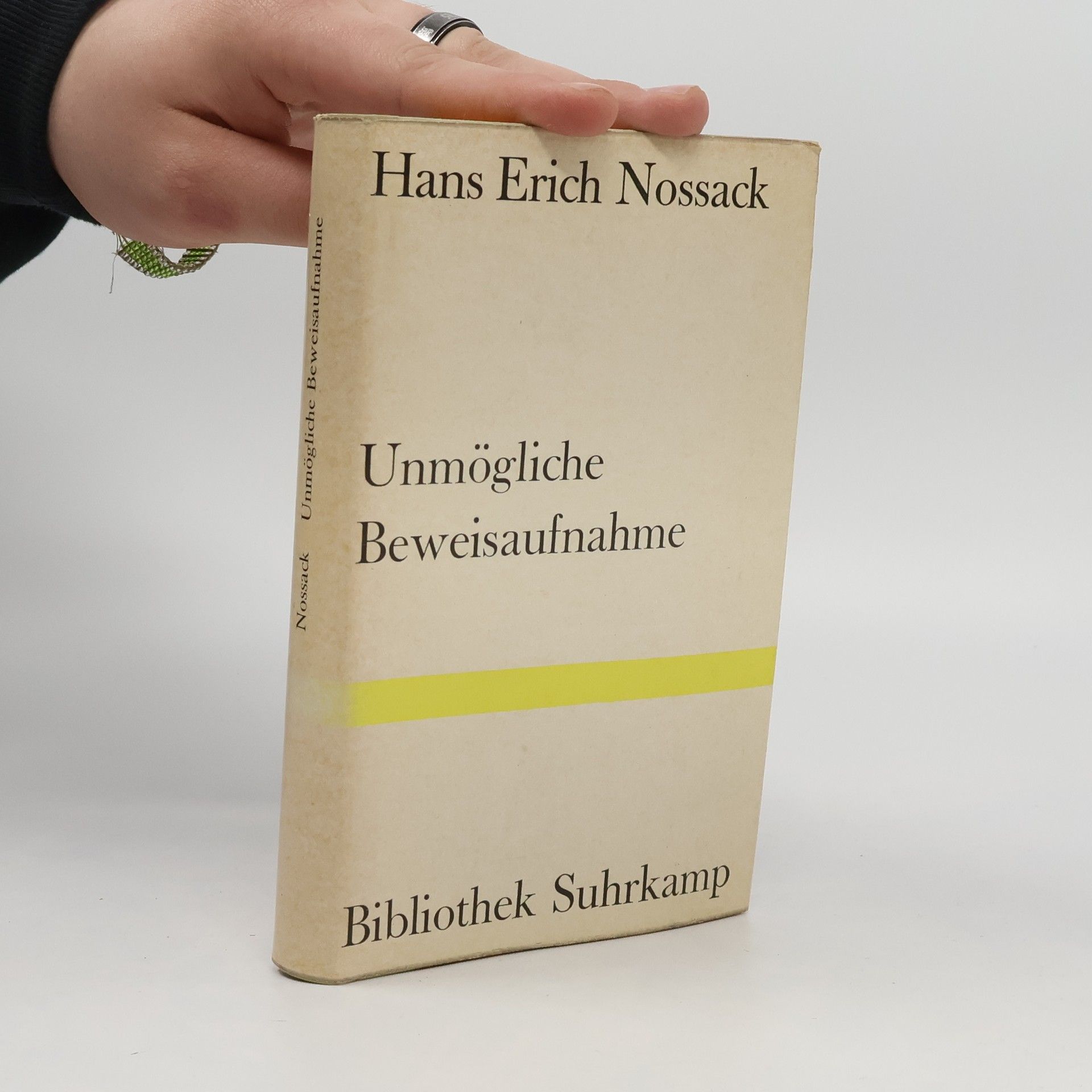 Hans Erich Nossack Unmögliche Beweisaufnahme
