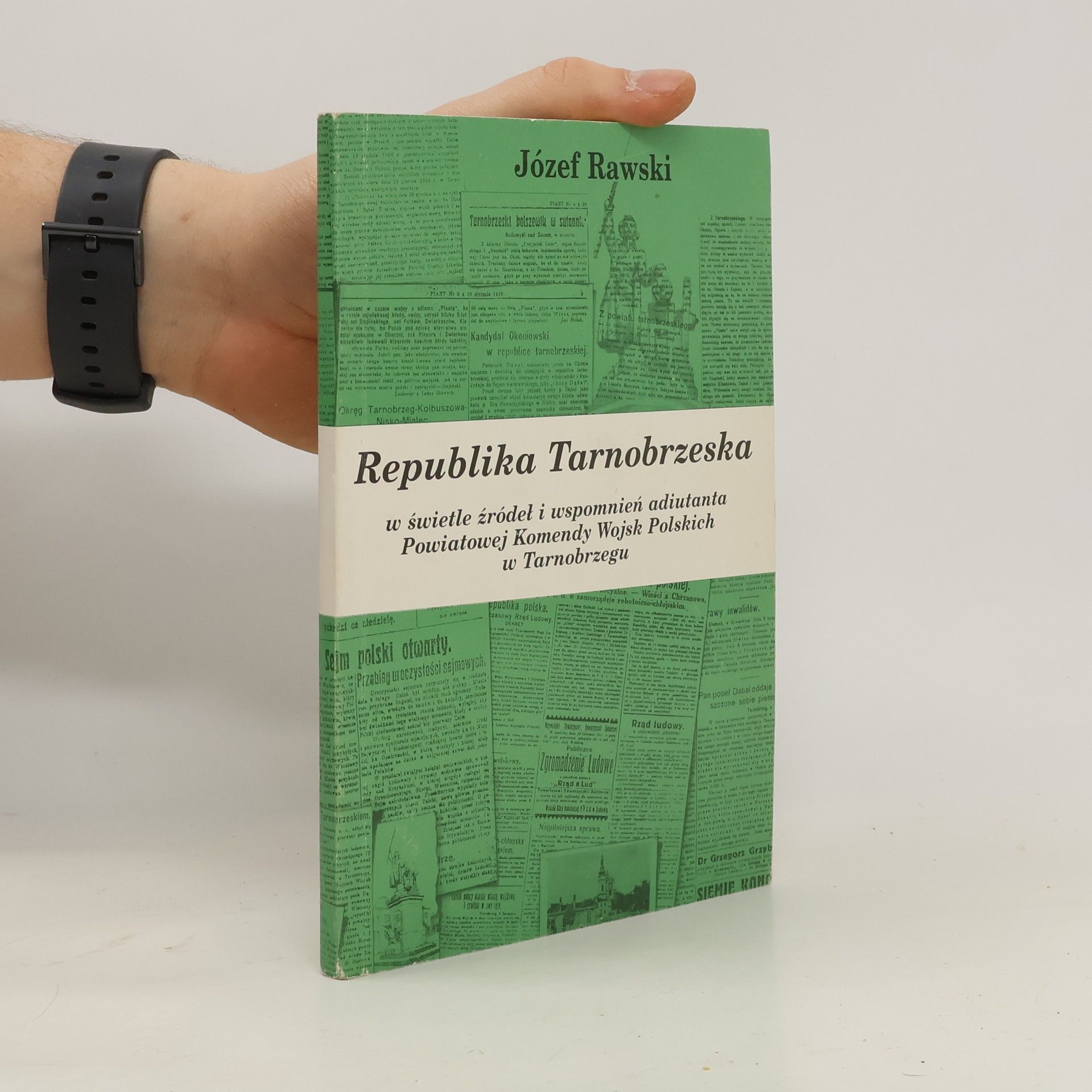 Józef Rawski Republika Tarnobrzeska