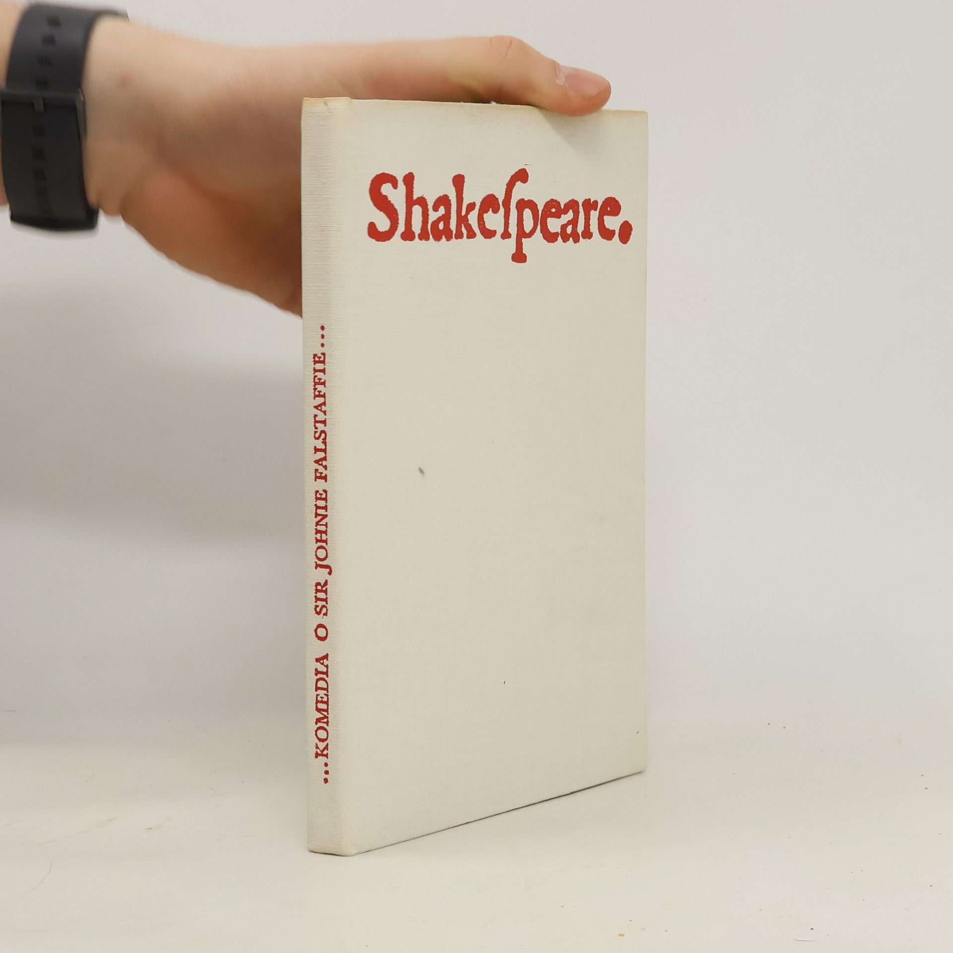 William Shakespeare Komedia o Sir Johnie Falstaffie