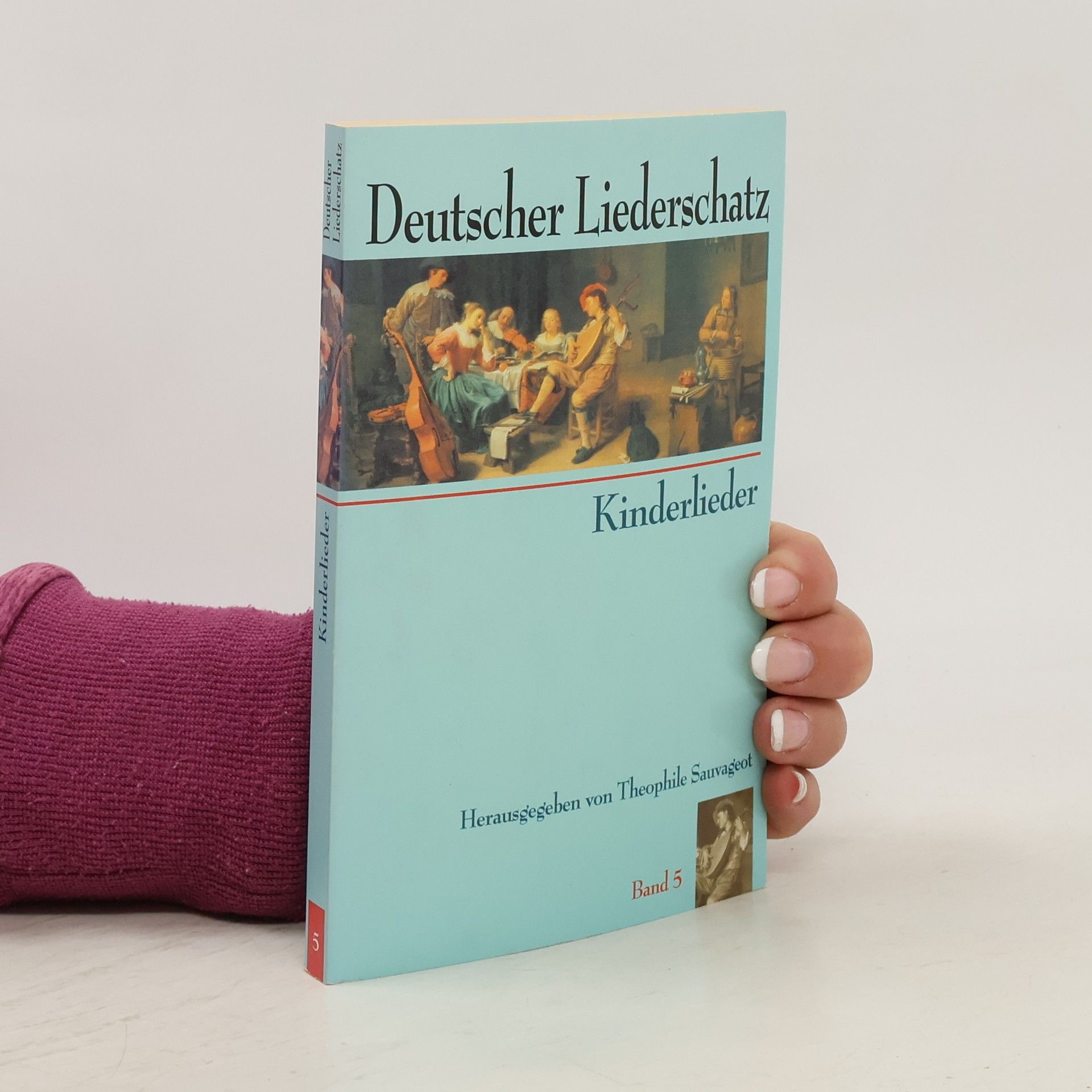 Theophile Sauvageot Deutscher Liederschatz 5. Kinderlieder