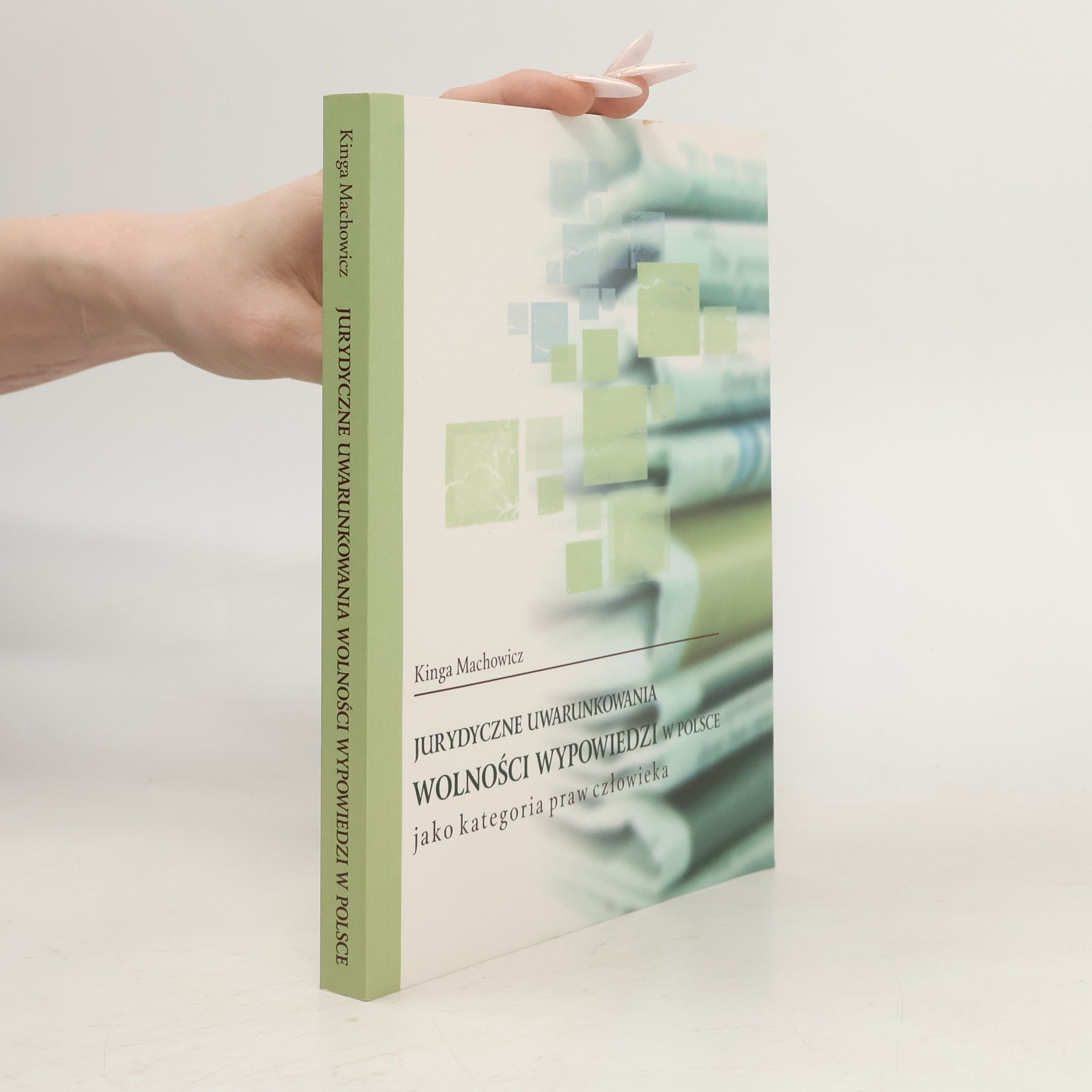 Jurydyczne uwarunkowania wolności wypowiedzi w Polsce