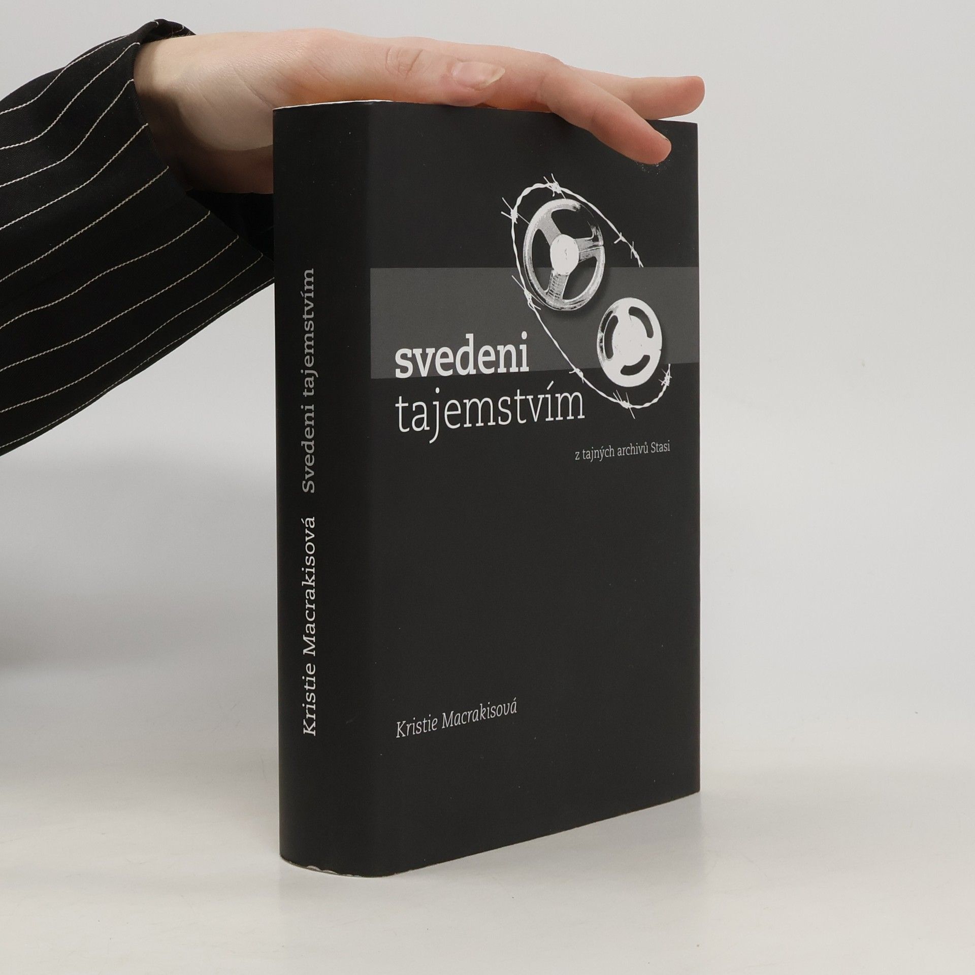 Kristie Macrakis Svedeni tajemstvím-z tajných archivů Stasi