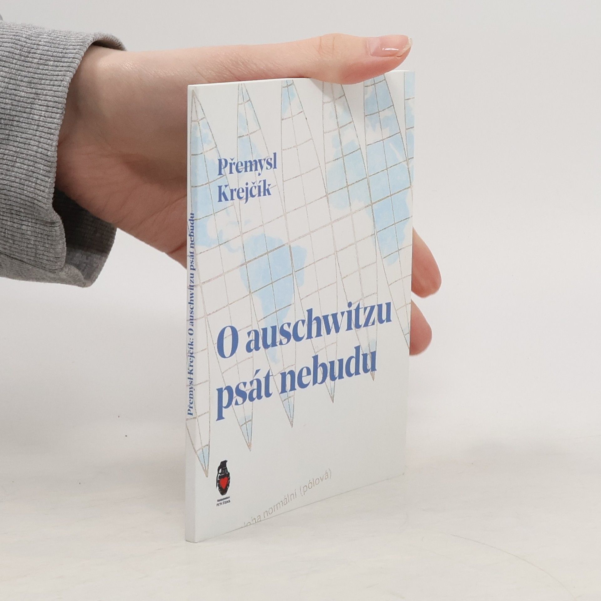 Přemysl Krejčík O auschwitzu psát nebudu