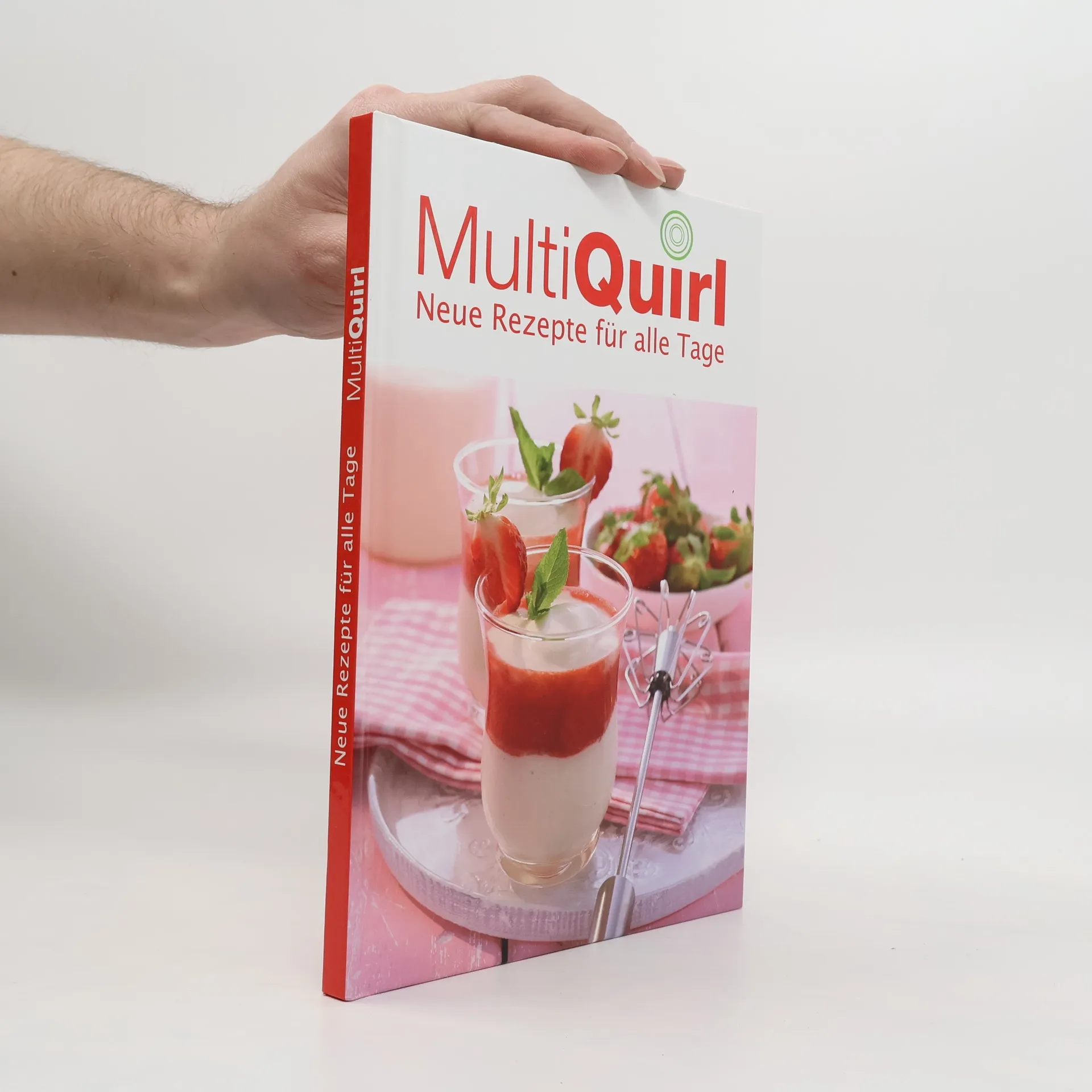 MultiQuirl – Neue Rezepte für alle Tage | Book | Hardcover | kolektiv | DE