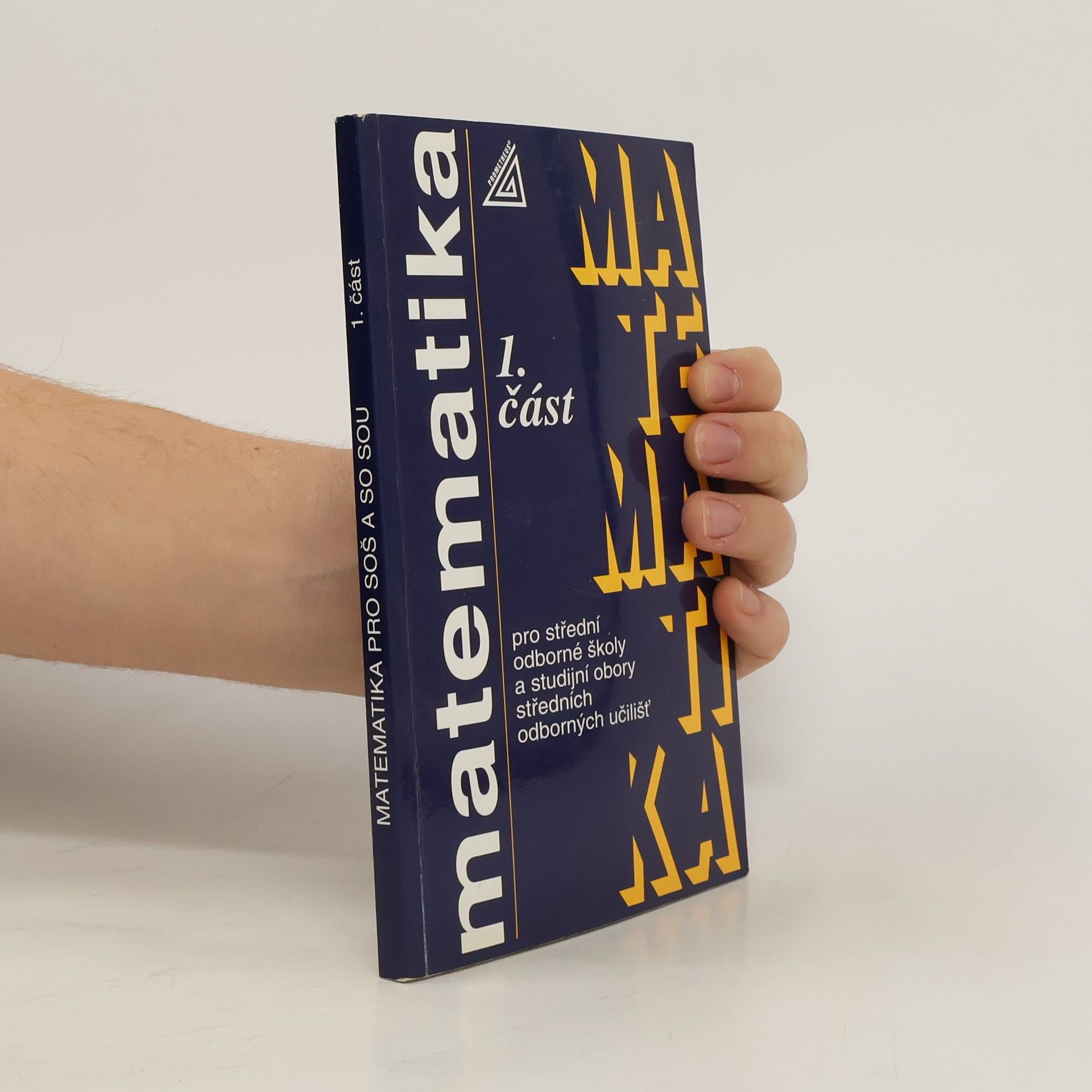 kolektiv Matematika pro SOŠ a SO SOU 1. část