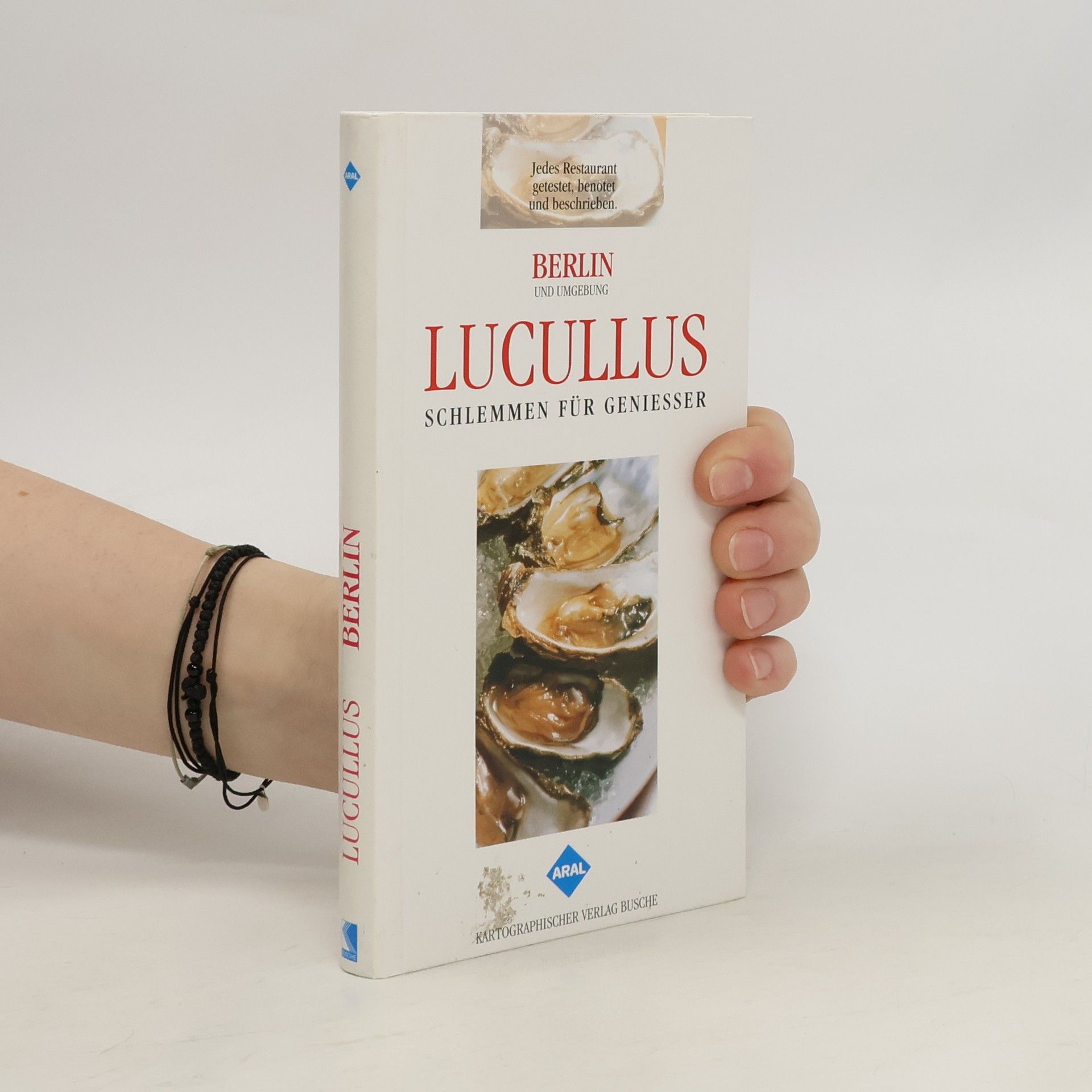 Autorenkollektiv Lucullus. Schlemmen für Geniesser