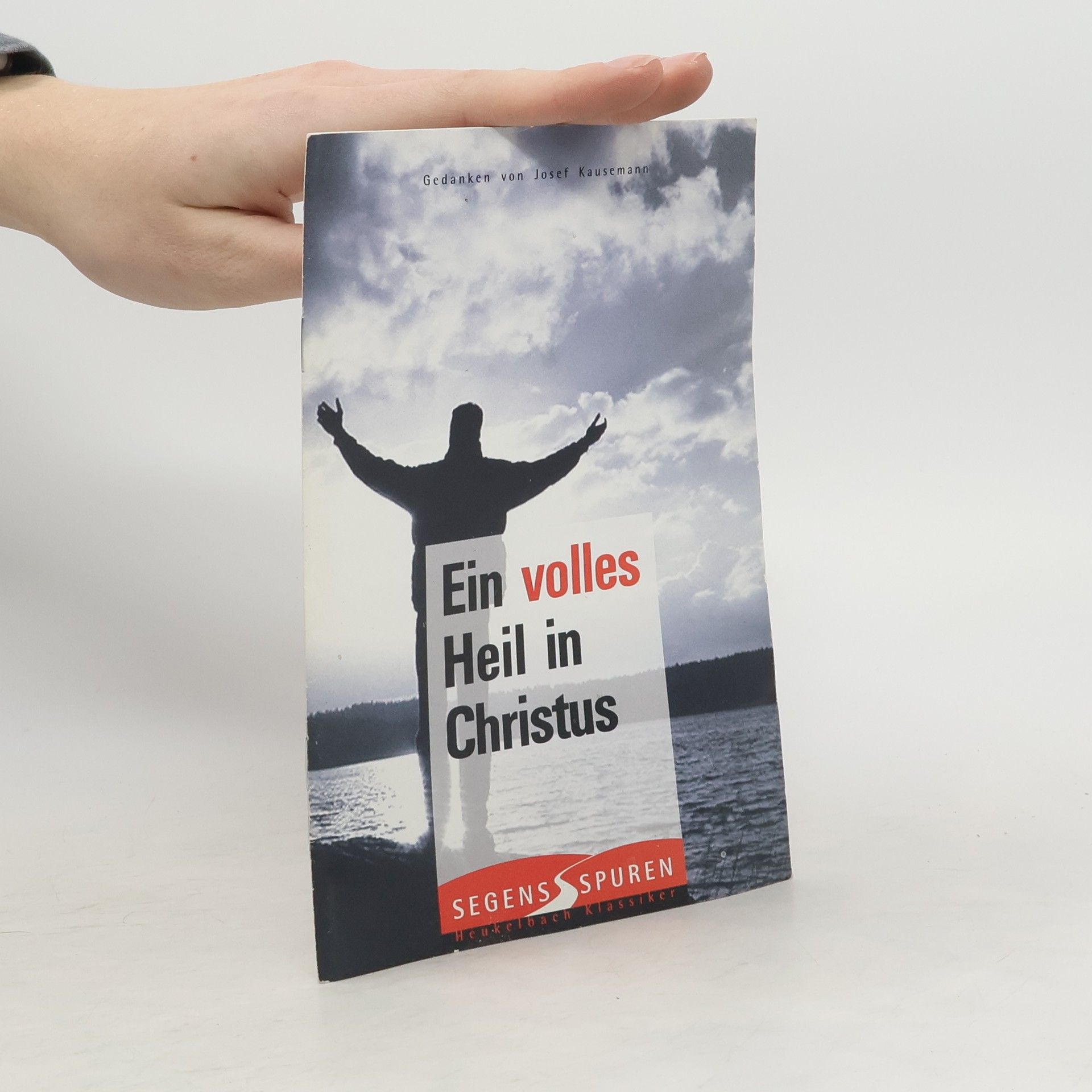 Autorenkollektiv Ein volles Heil in Christus