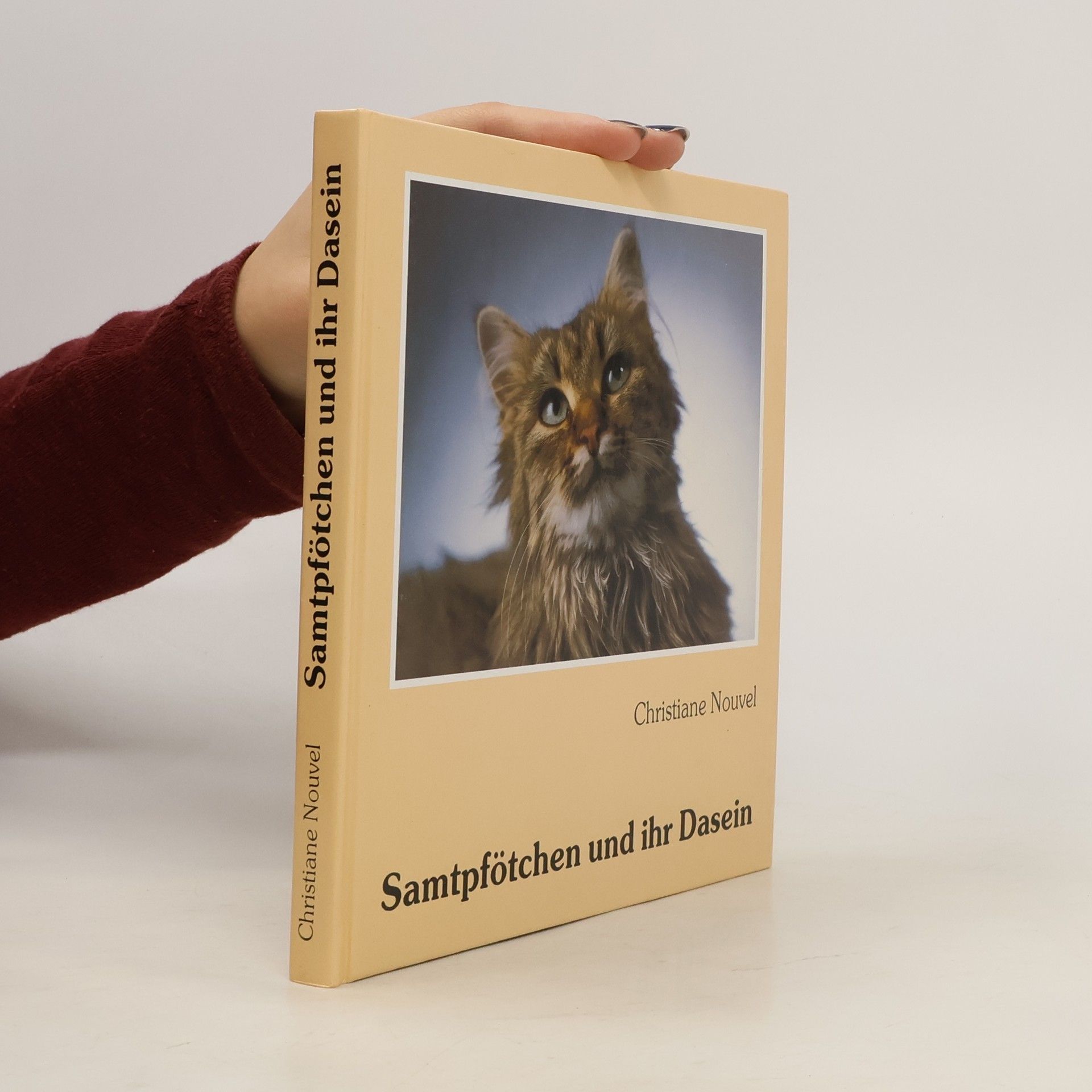 Christiane Nouvel Samtpfötchen und ihr Dasein