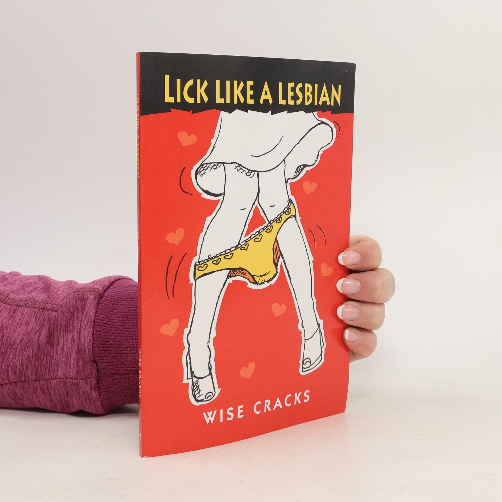 Wise Cracks Lick Like a Lesbian