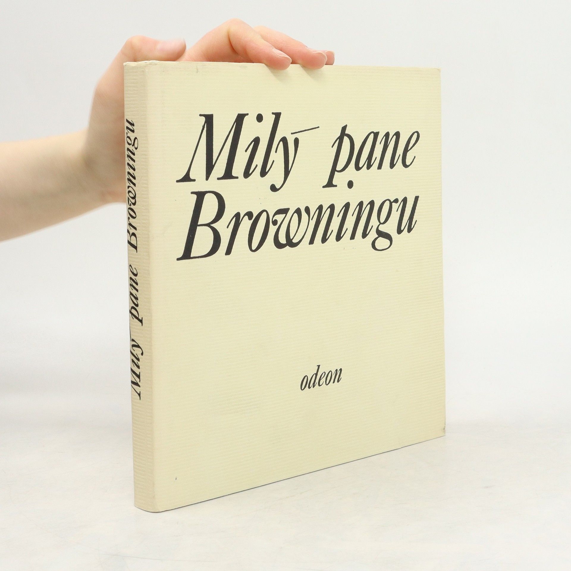 Elizabeth Barrett Browning Milý pane Browningu