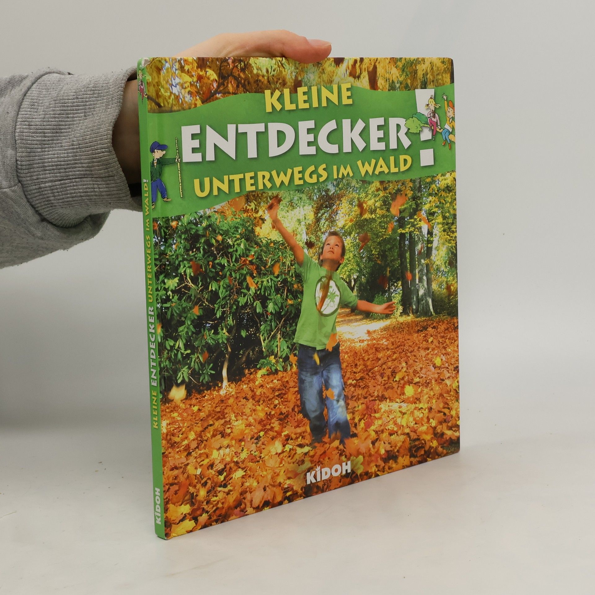 Collective Kleine Entdecker! Unterwegs im Wald
