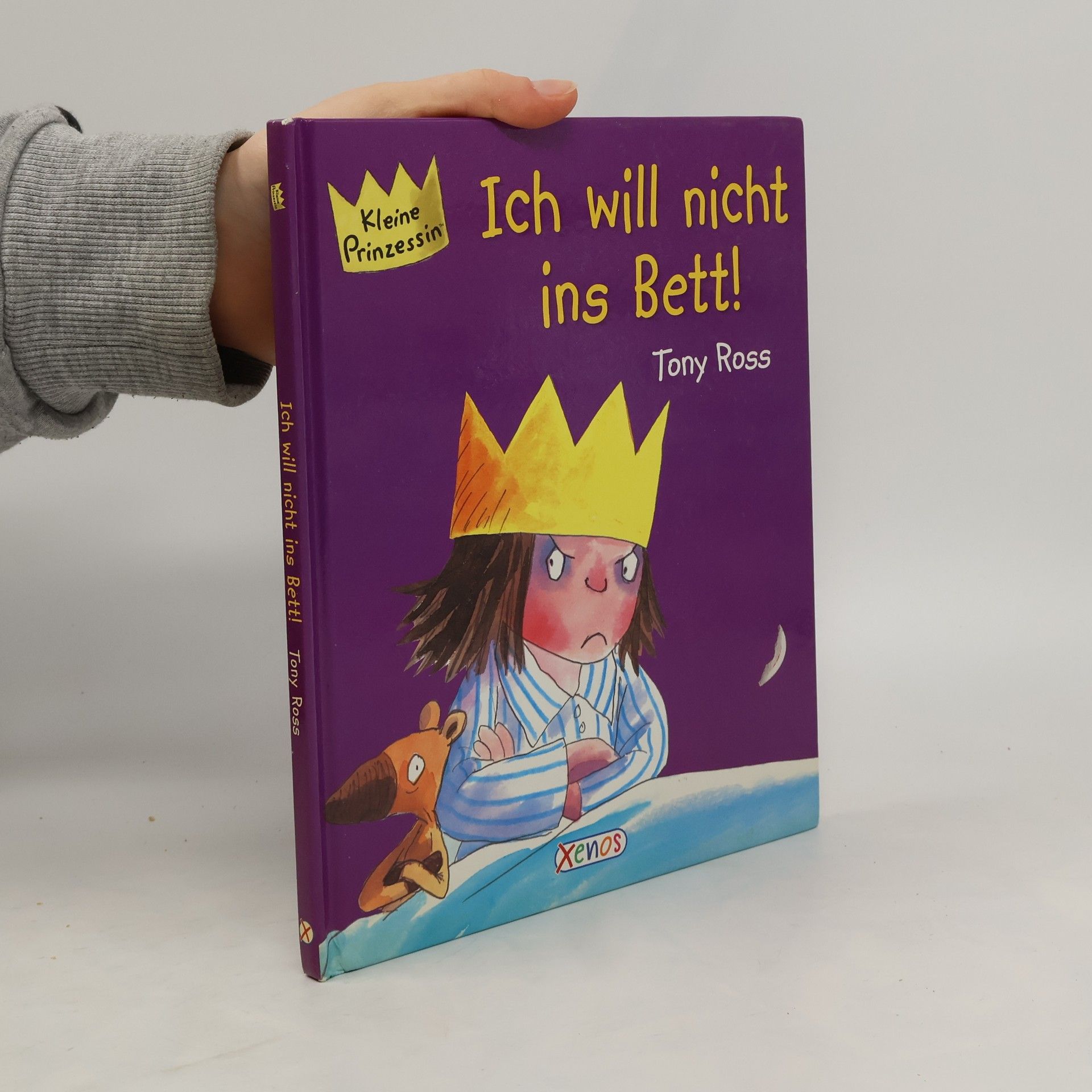 Tony Ross Kleine Prinzessin - Ich will nicht ins Bett!