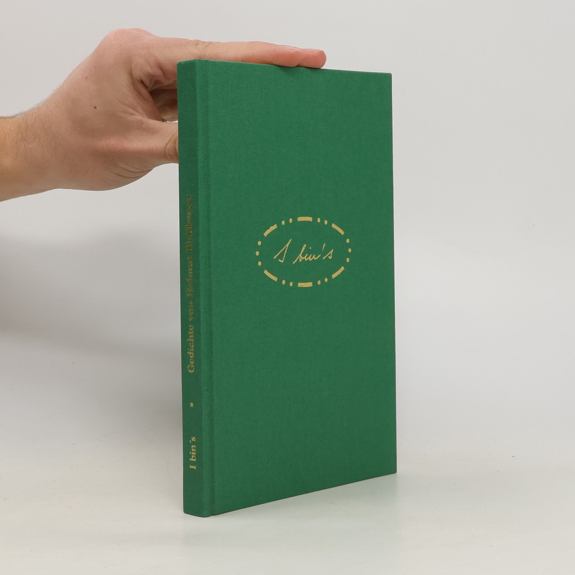 Helmut Reisberger I bin´s. Gedichte von Helmut Reißberger