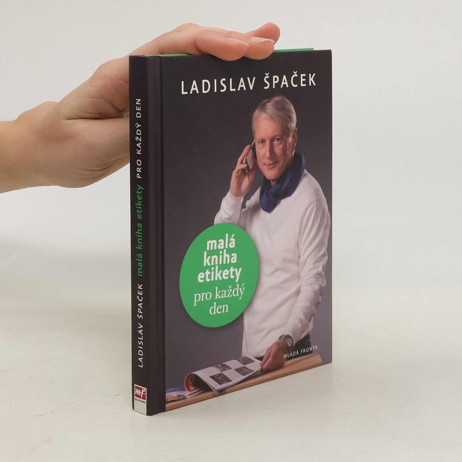 Ladislav Špaček Malá kniha etikety pro každý den
