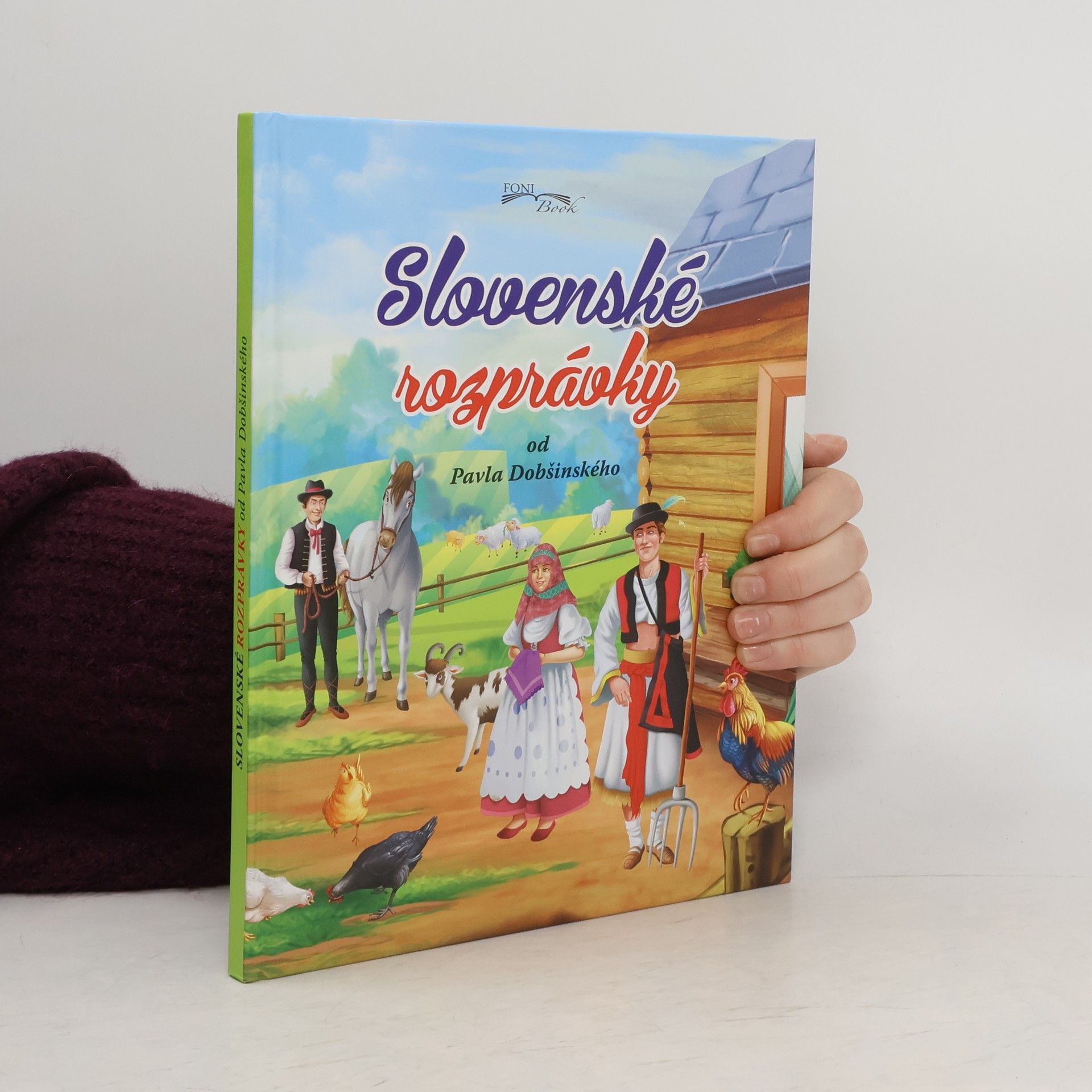 kolektiv Slovenské rozprávky od Pavla Dobšinského