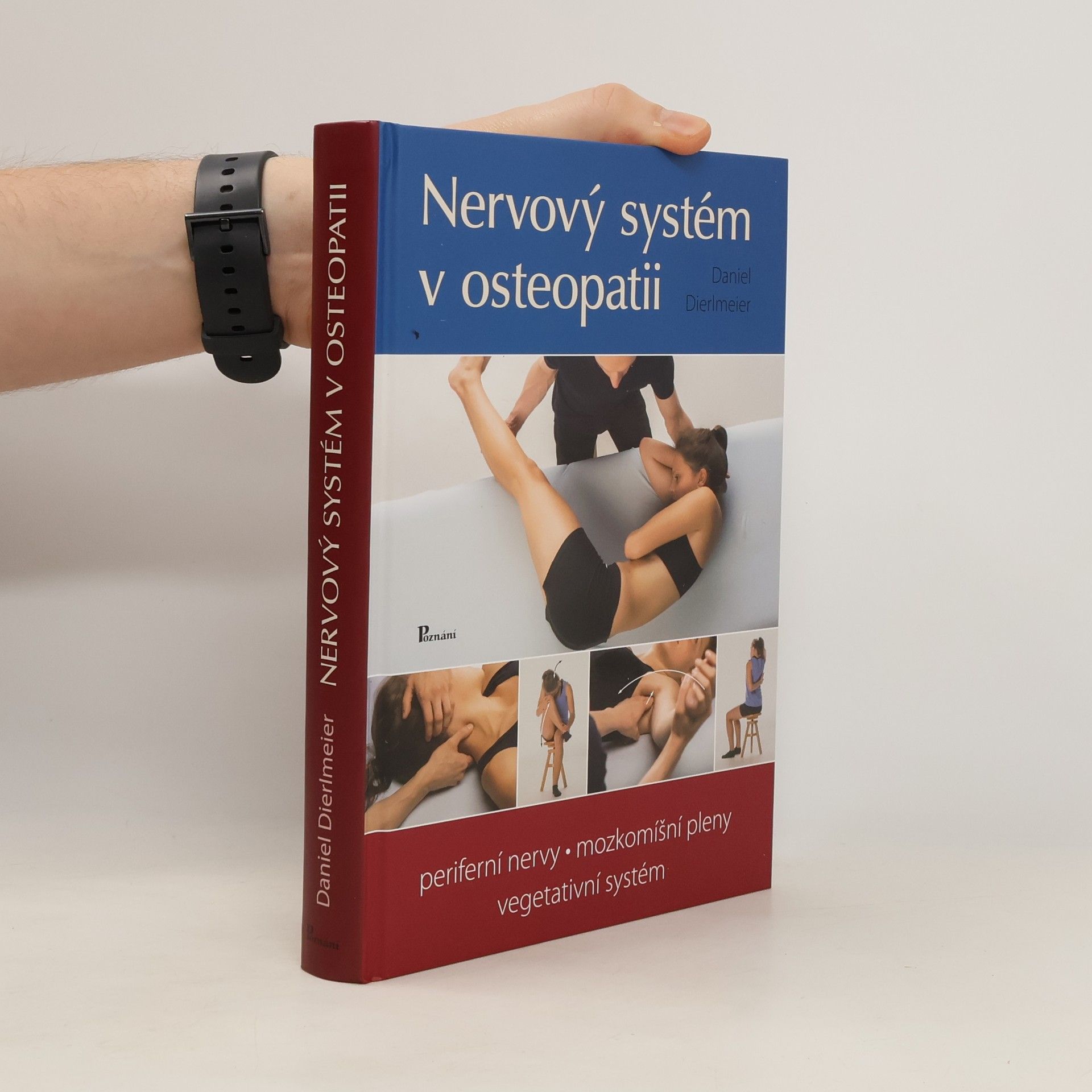 Daniel Dierlmeier Nervový systém v osteopatii