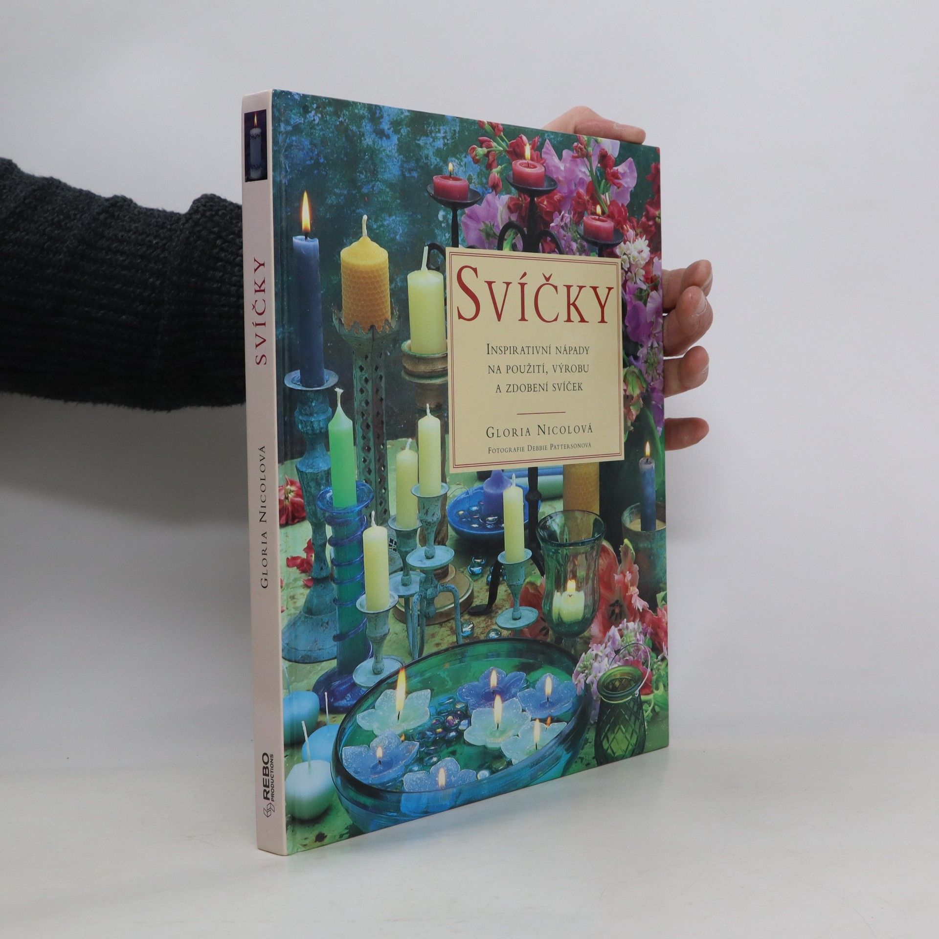 Gloria Nicol Svíčky: Inspirativní nápady na použití, výrobu a zdobení svíček