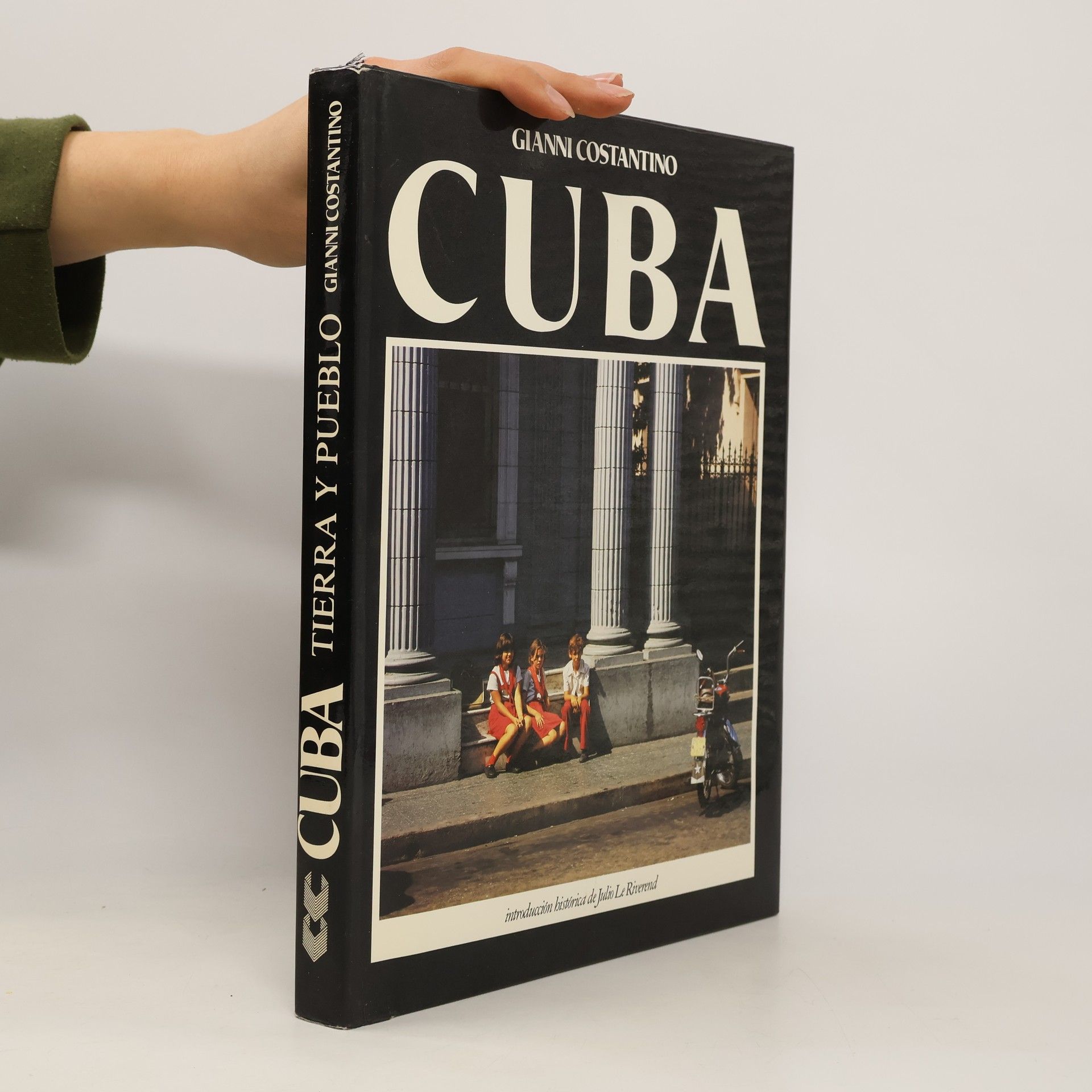 Gianni Costantino Cuba. Tierra y pueblo