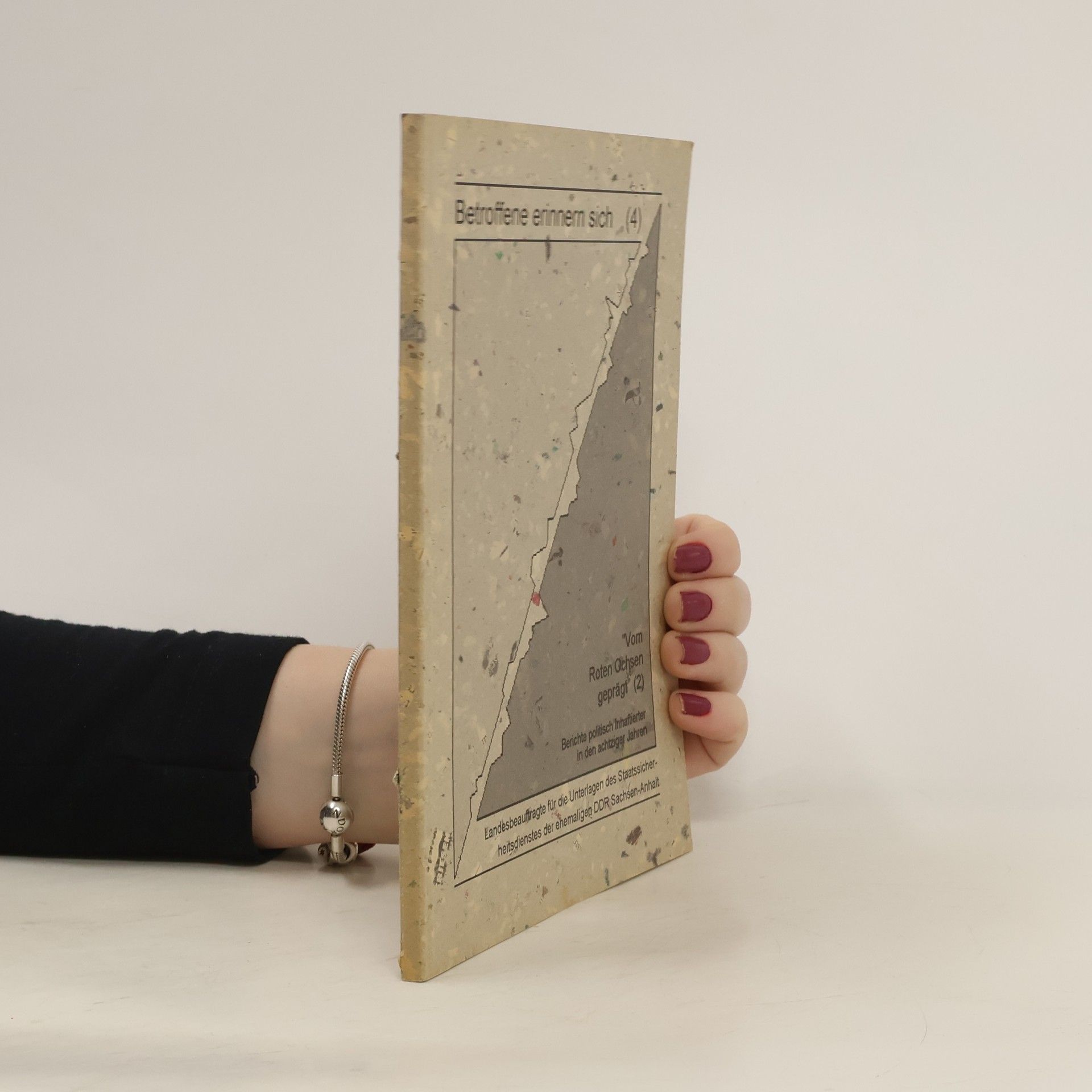 Autorenkollektiv Betroffene erinnern sich 4. "Vom Roten Ochsen geprägt" 2