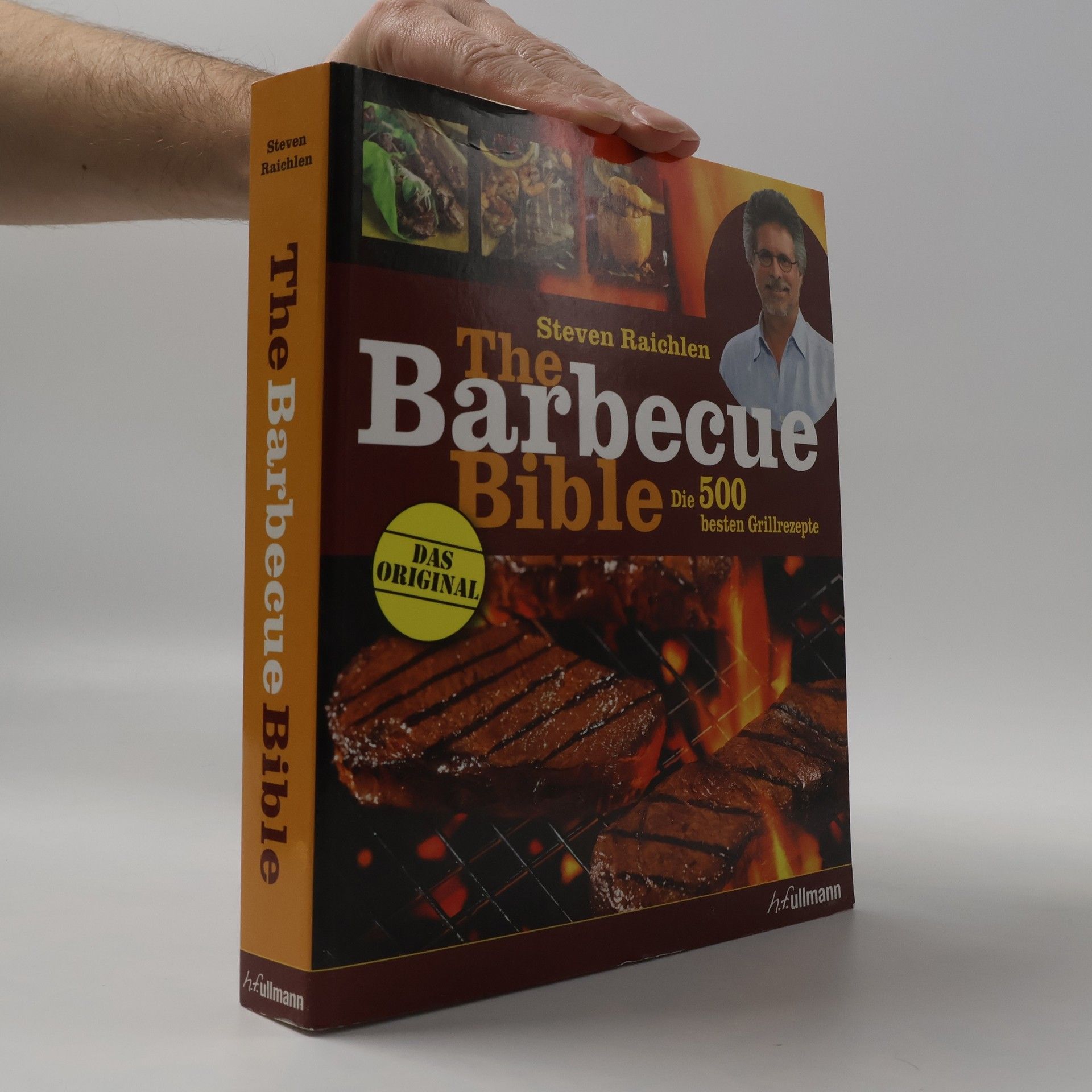 Steven Raichlens The barbecue bible