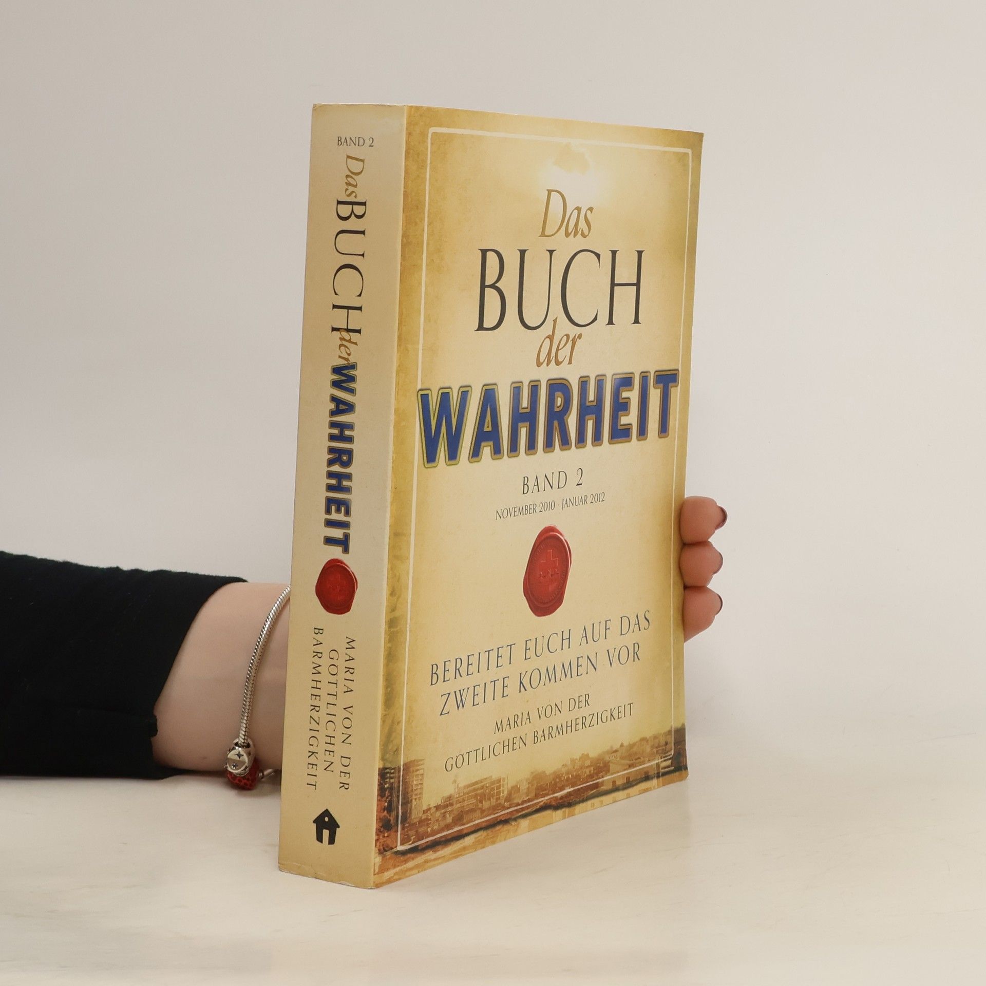 Autorenkollektiv Das Buch der Wahrheit. Band 2