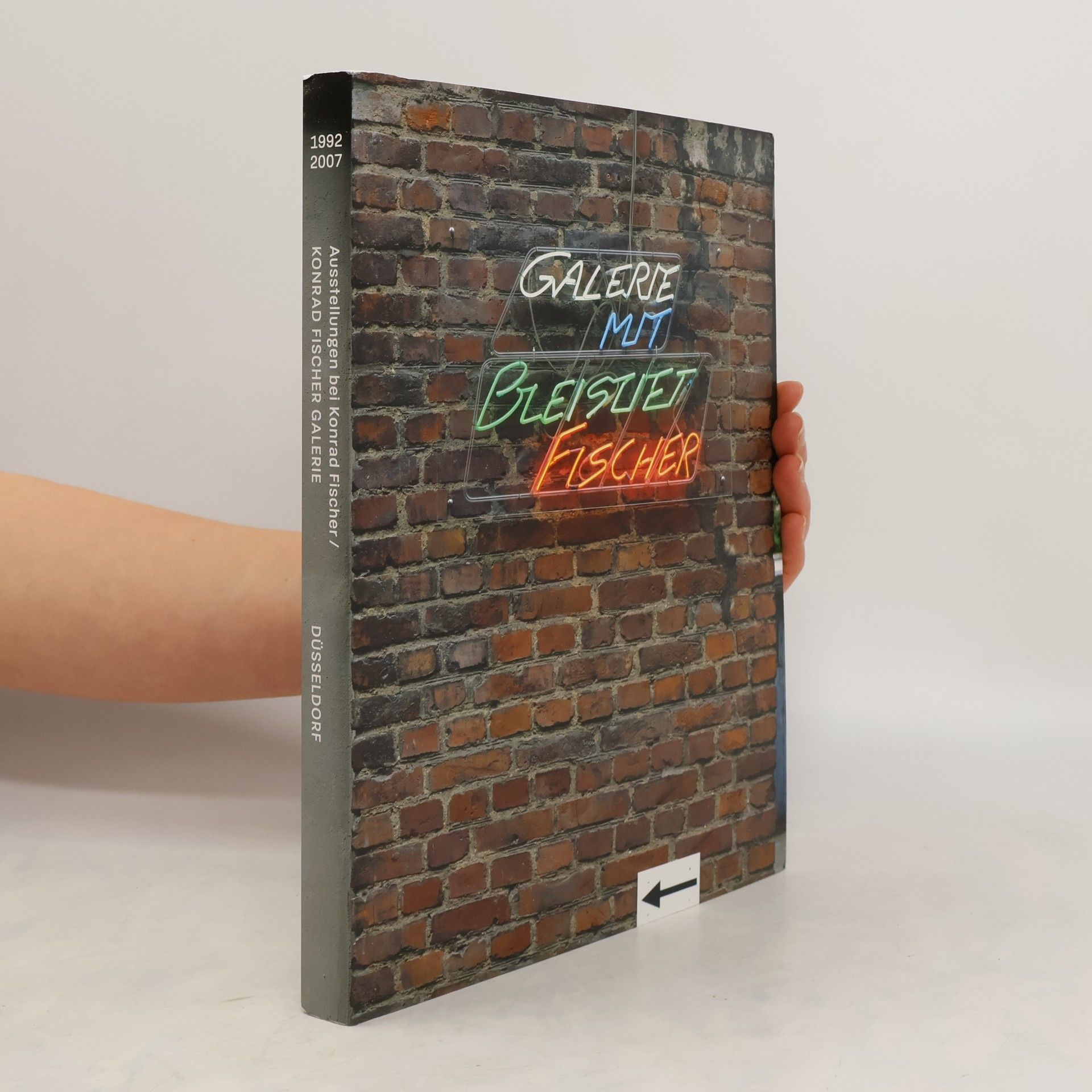 AA.VV. Ausstellungen bei Konrad Fischer 1992-2007