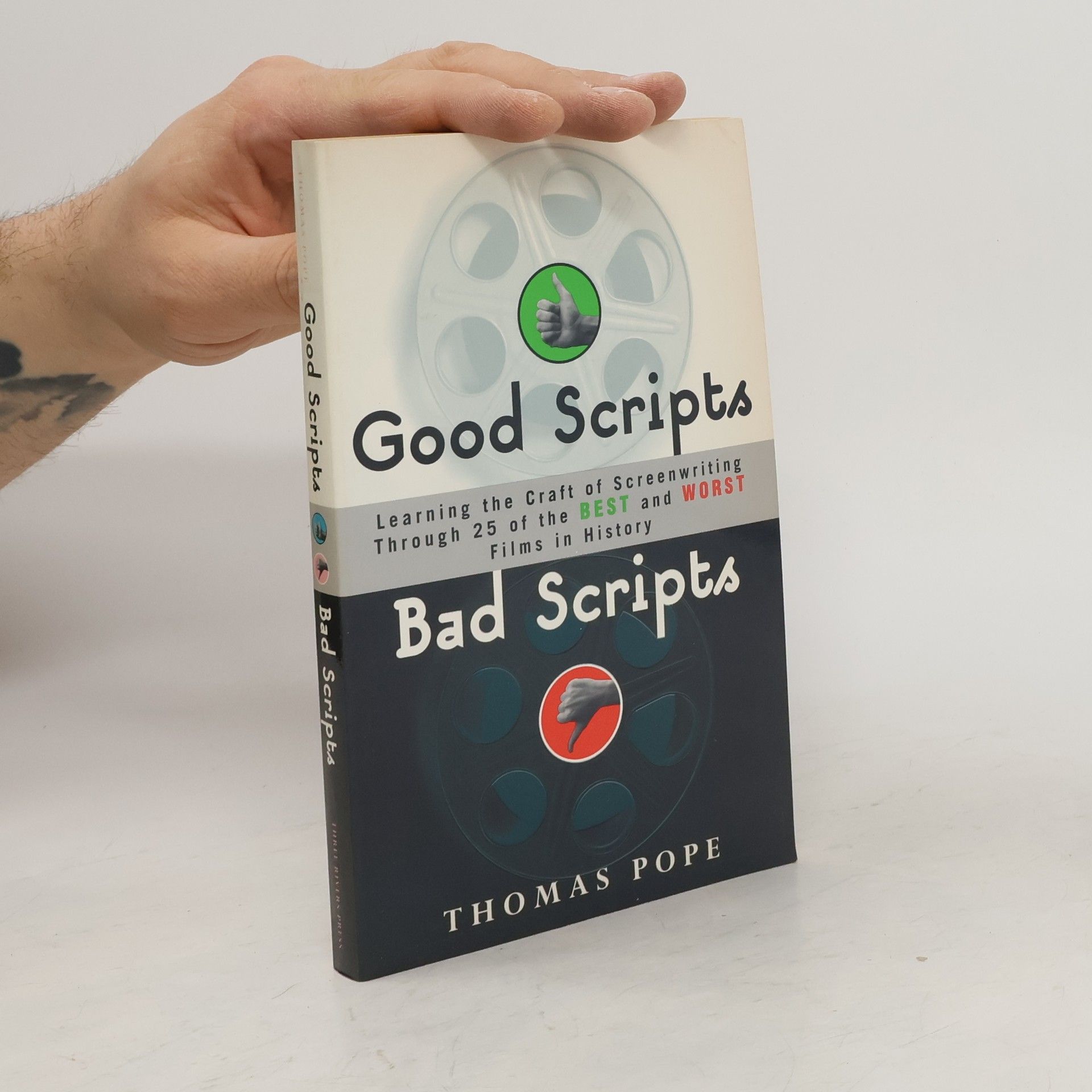 Thomas Pope Good Scripts, Bad Scripts