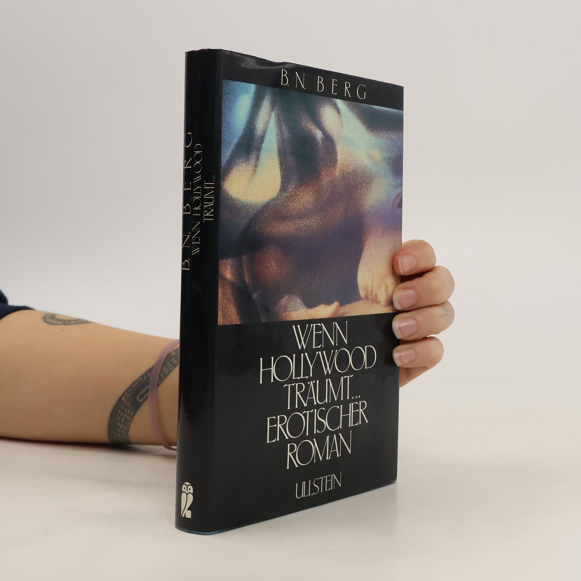Barry N. Berg Wenn Hollywood träumt ...