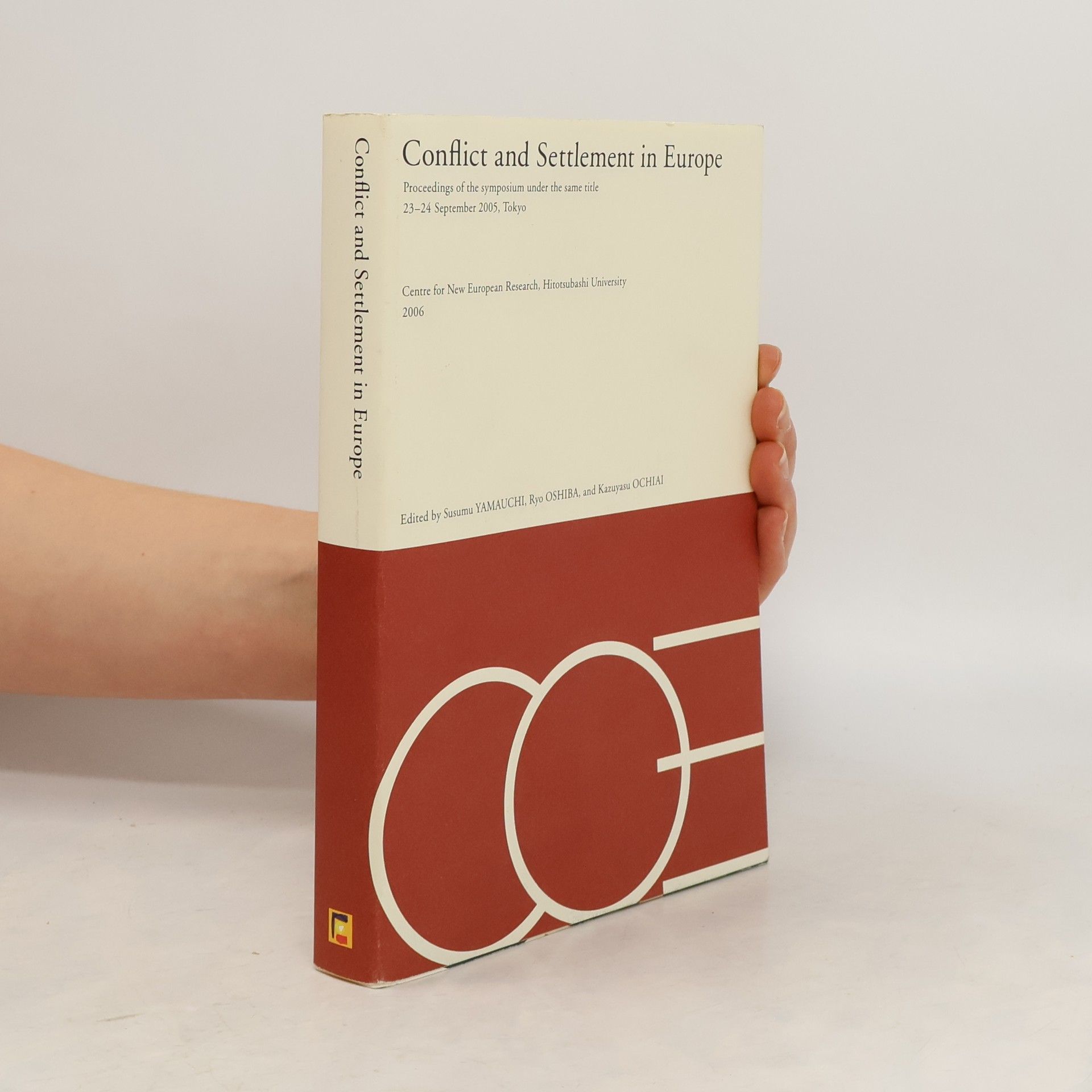 Collectif d'auteurs Conflict and Settlement in Europe