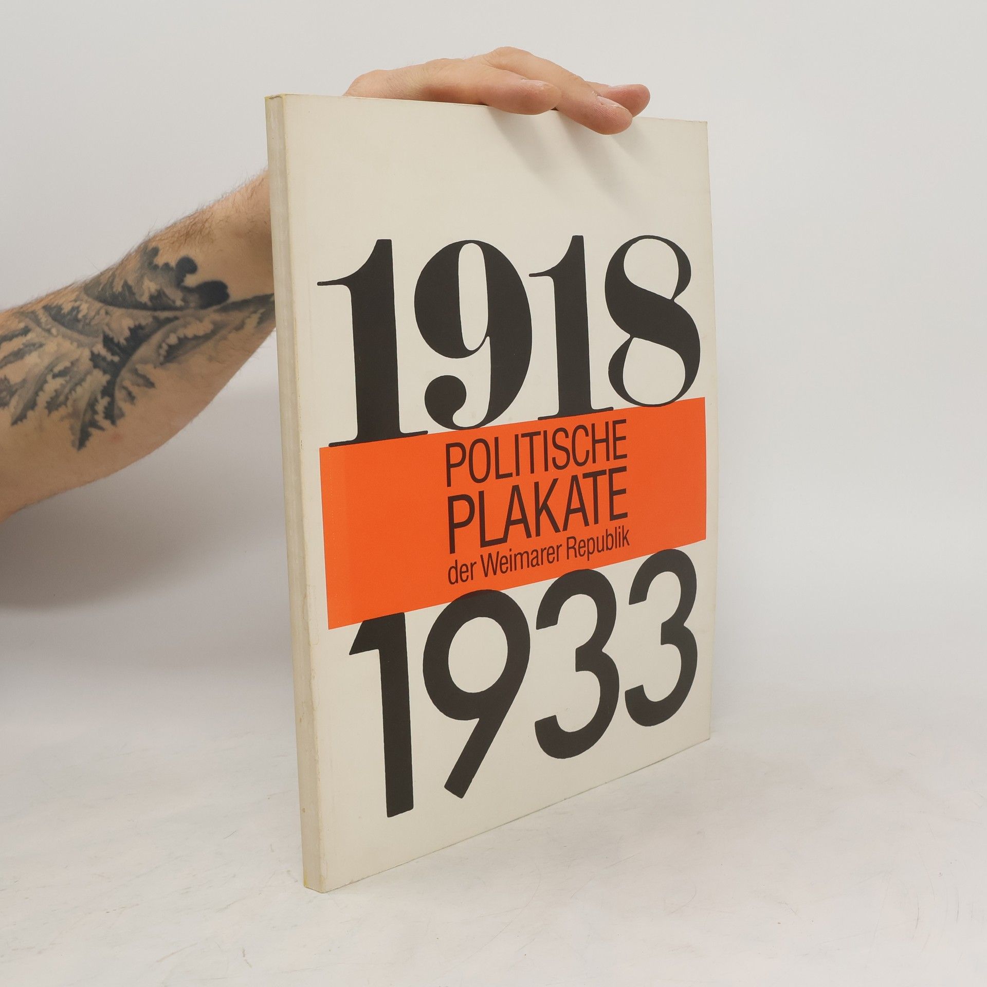kolektiv Das politische Plakate der Weimarer Republik 1918 - 1933