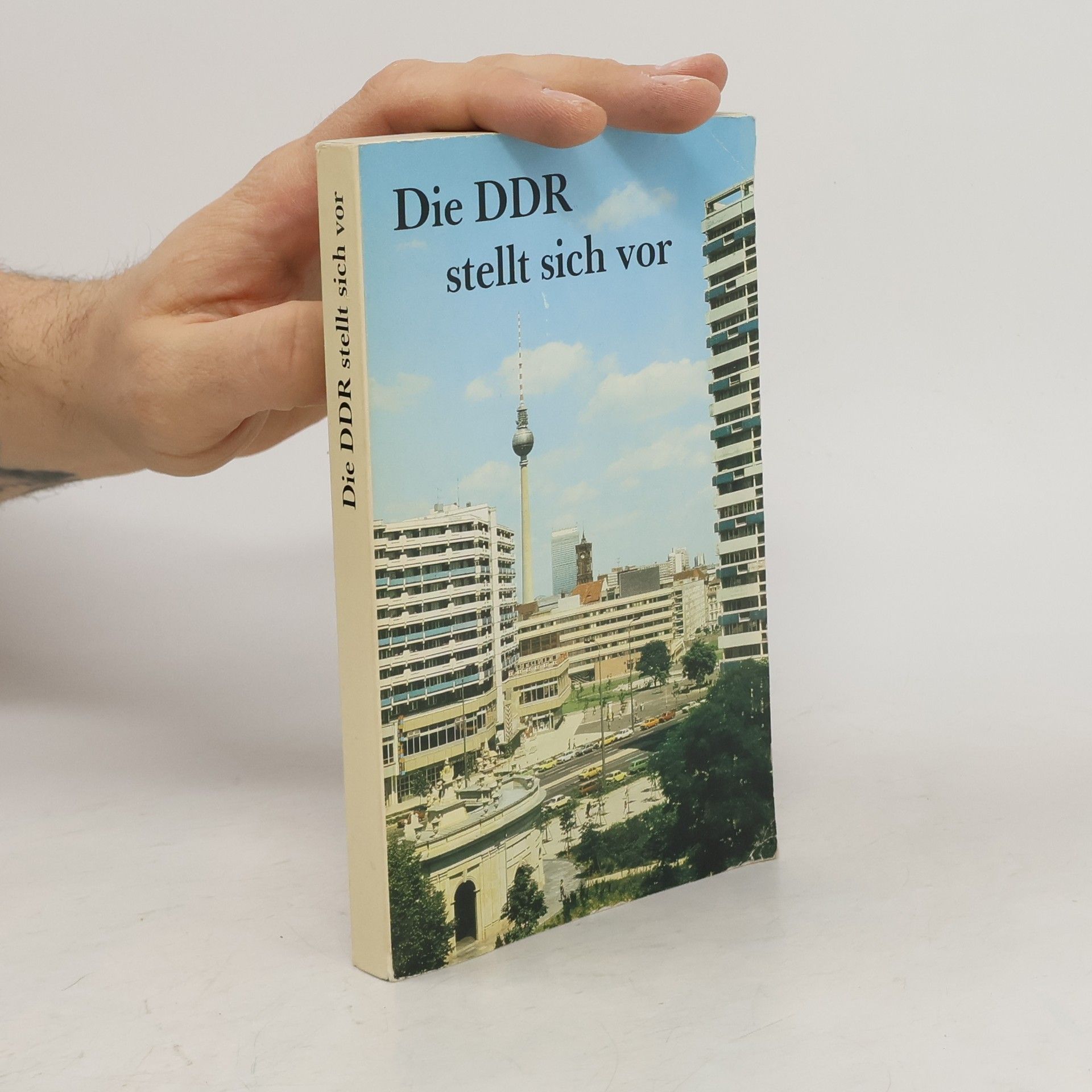 Autorenkollektiv Die DDR stellt sich vor
