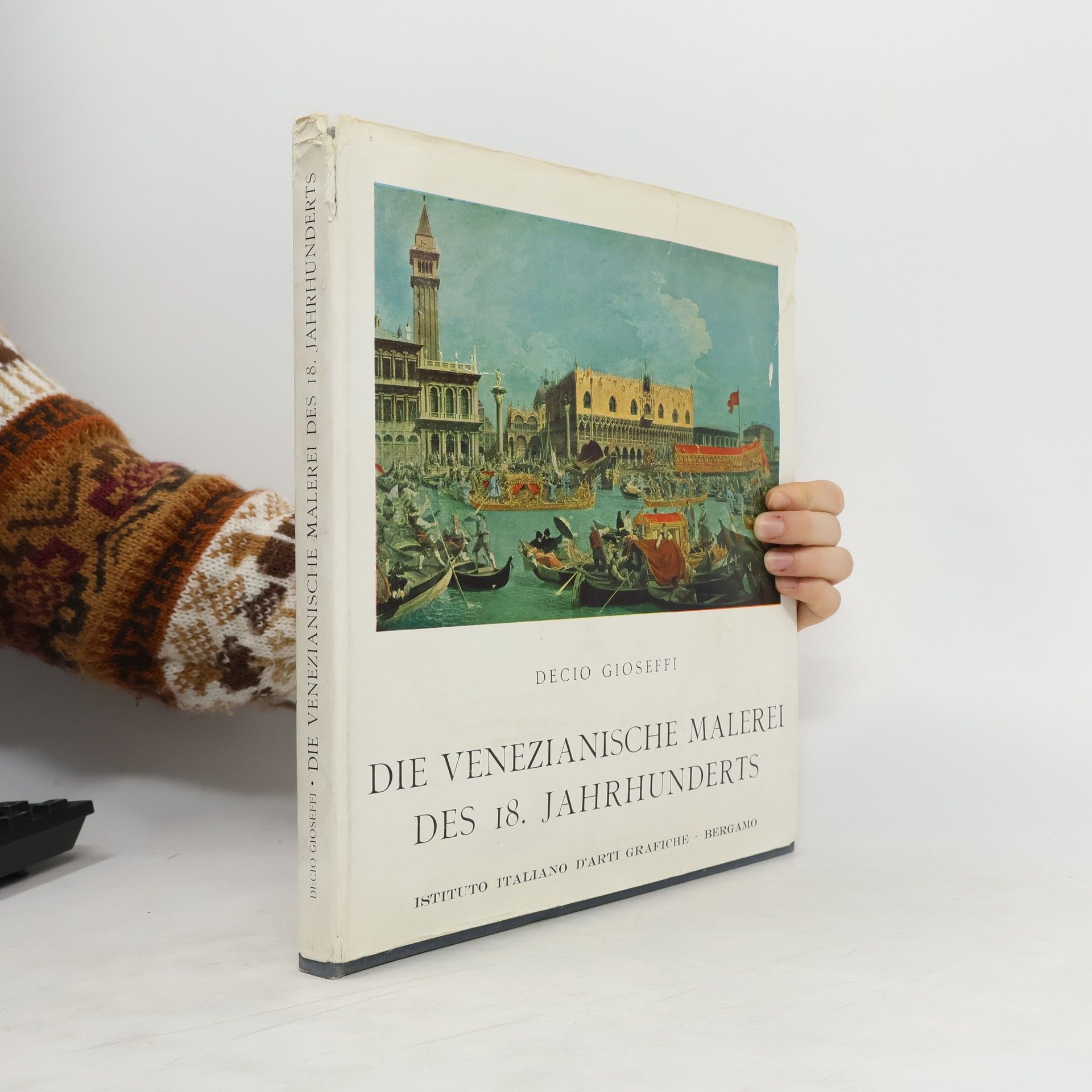 Decio Gioseffi Die Venezianische Malerei des 18. Jahrhunderts