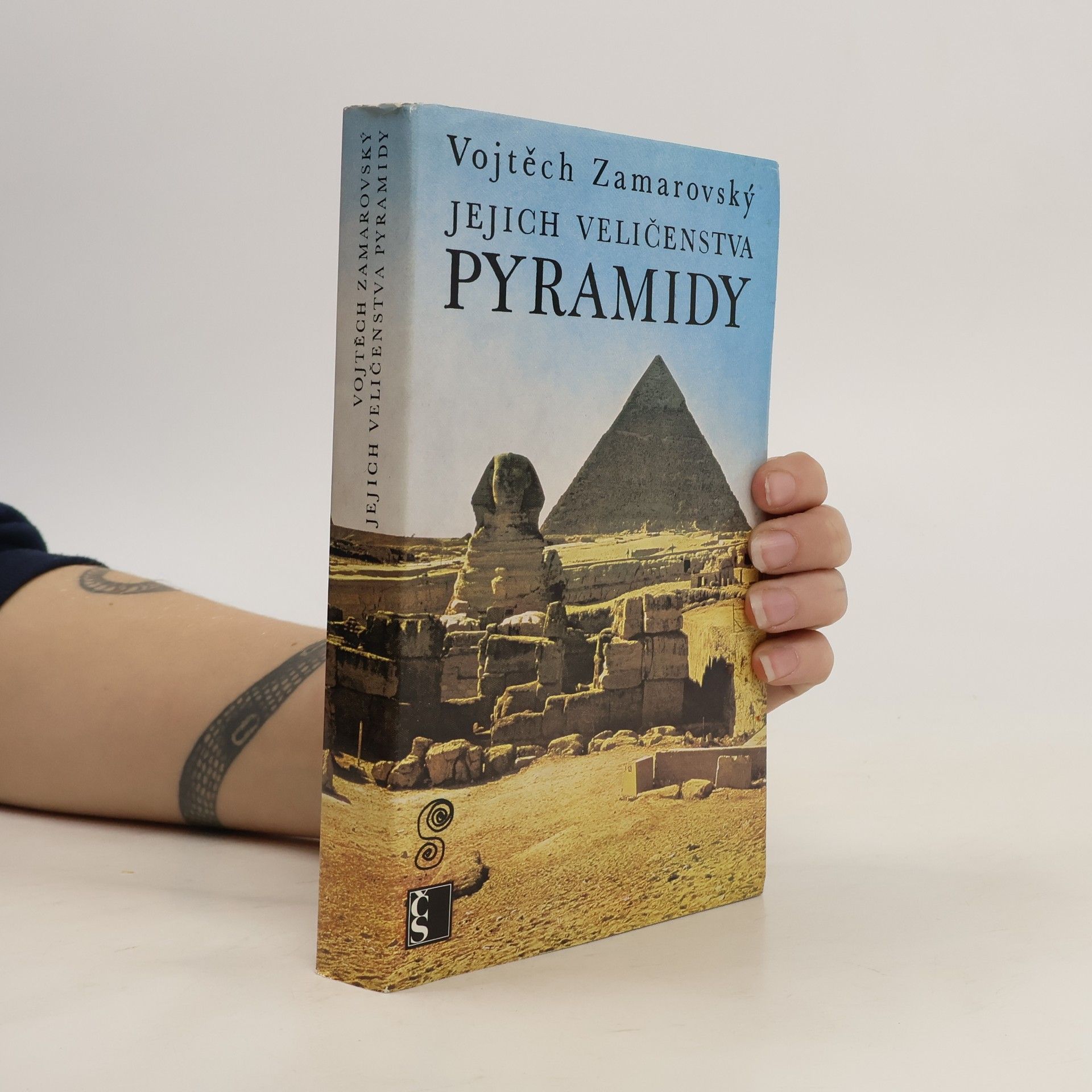 Vojtech Zamarovský Jejich veličenstva pyramidy