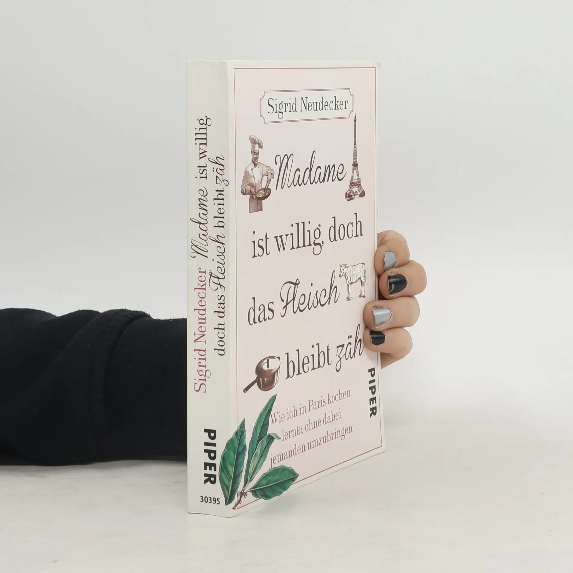 Madame ist willig, doch das Fleisch bleibt zäh | Buch | Hardcover | Sigrid Neudecker
