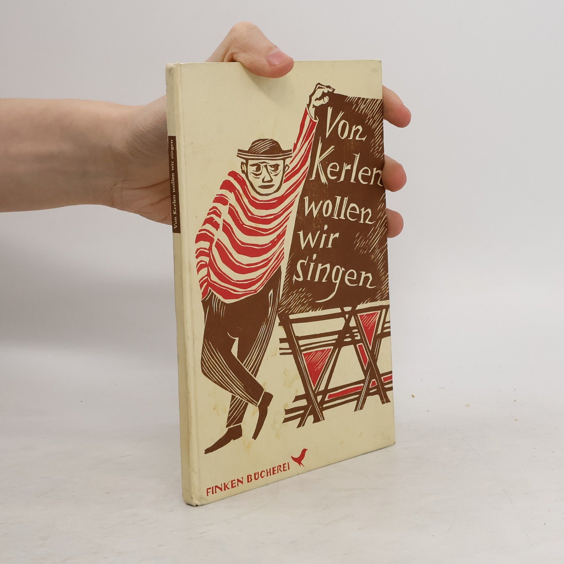 Autorenkollektiv Von Kerlen wollen wir singen