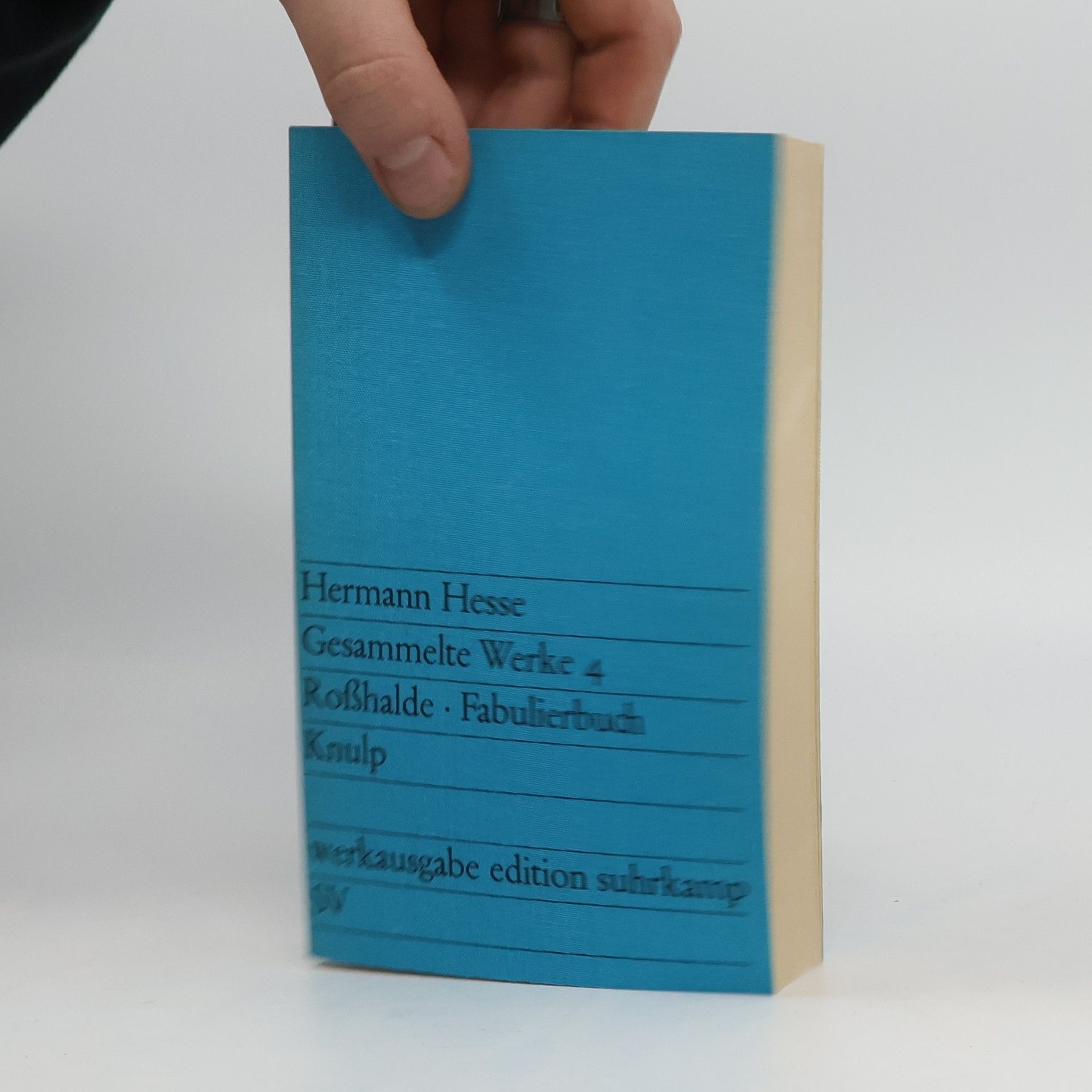 Hermann Hesse Gesammelte Werke 4. Roßhalde. Fabulierbuch. Knulp